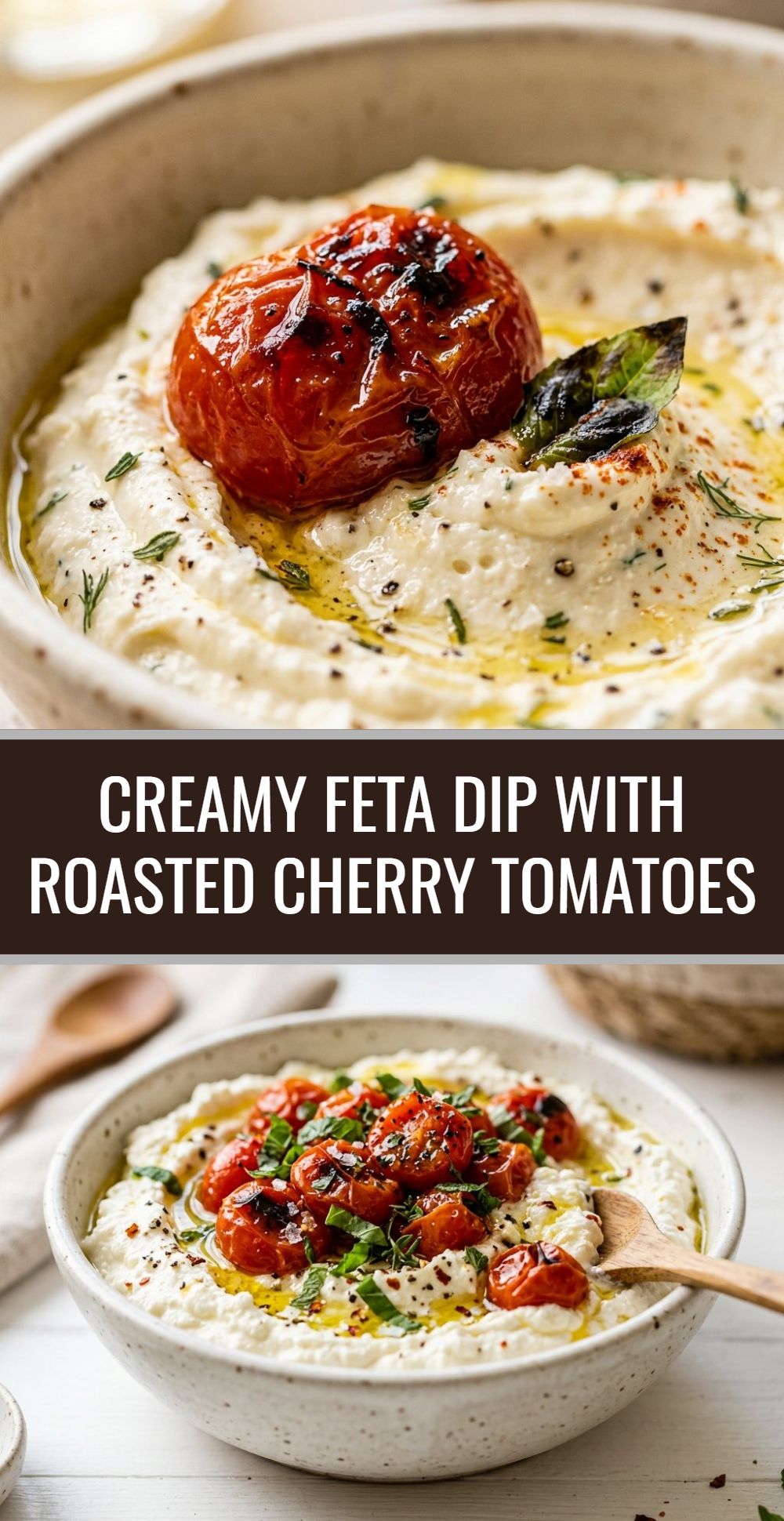 Creamy Feta Dip Roasted Cherry Tomatoes