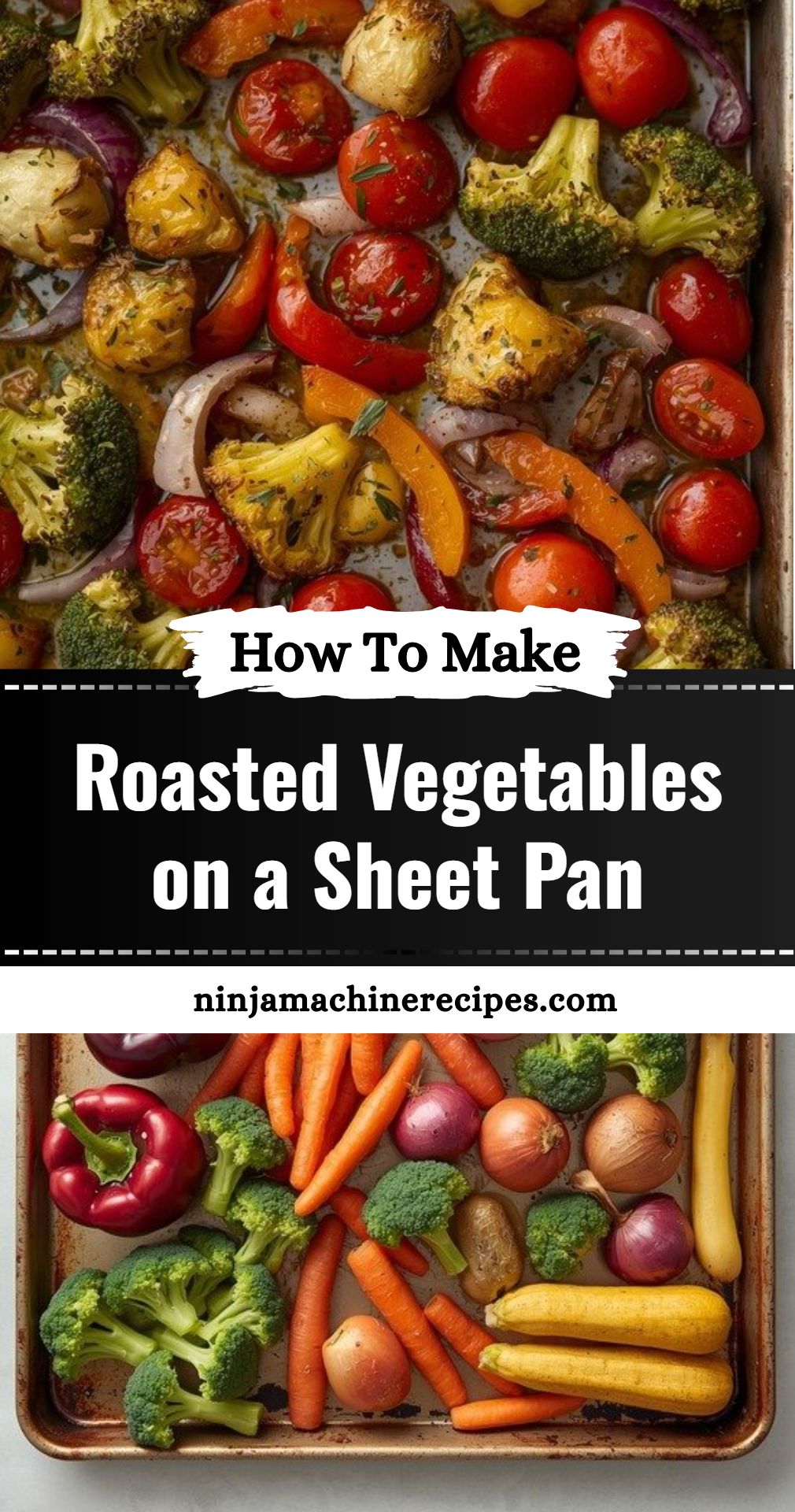Roasted Vegetables On A Sheet Pan