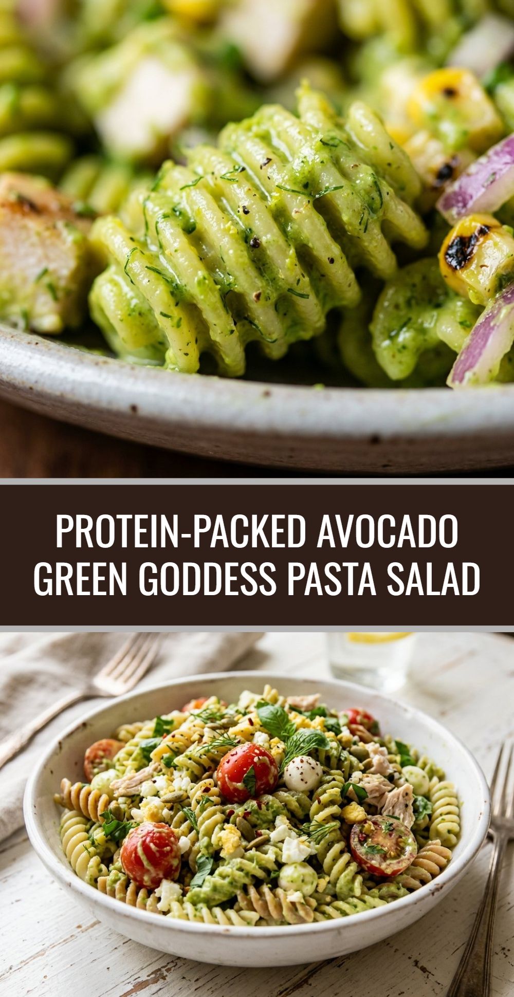 Protein Packed Avocado Green Goddess Pasta Salad