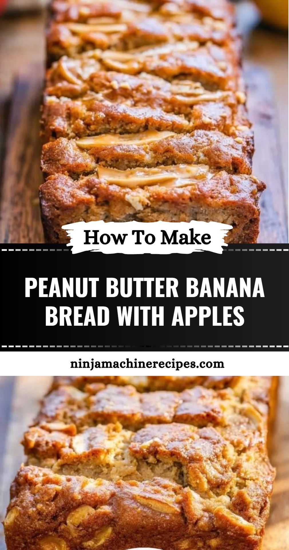 Peanut Butter Banana Bread With Apples