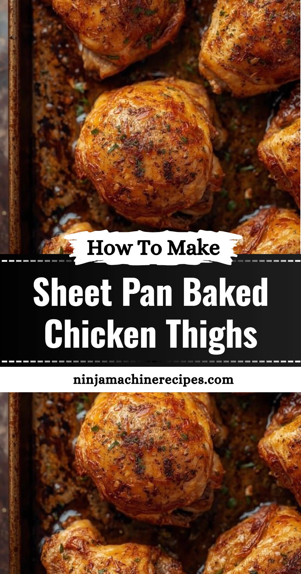 Sheet Pan Baked Chicken Thighs