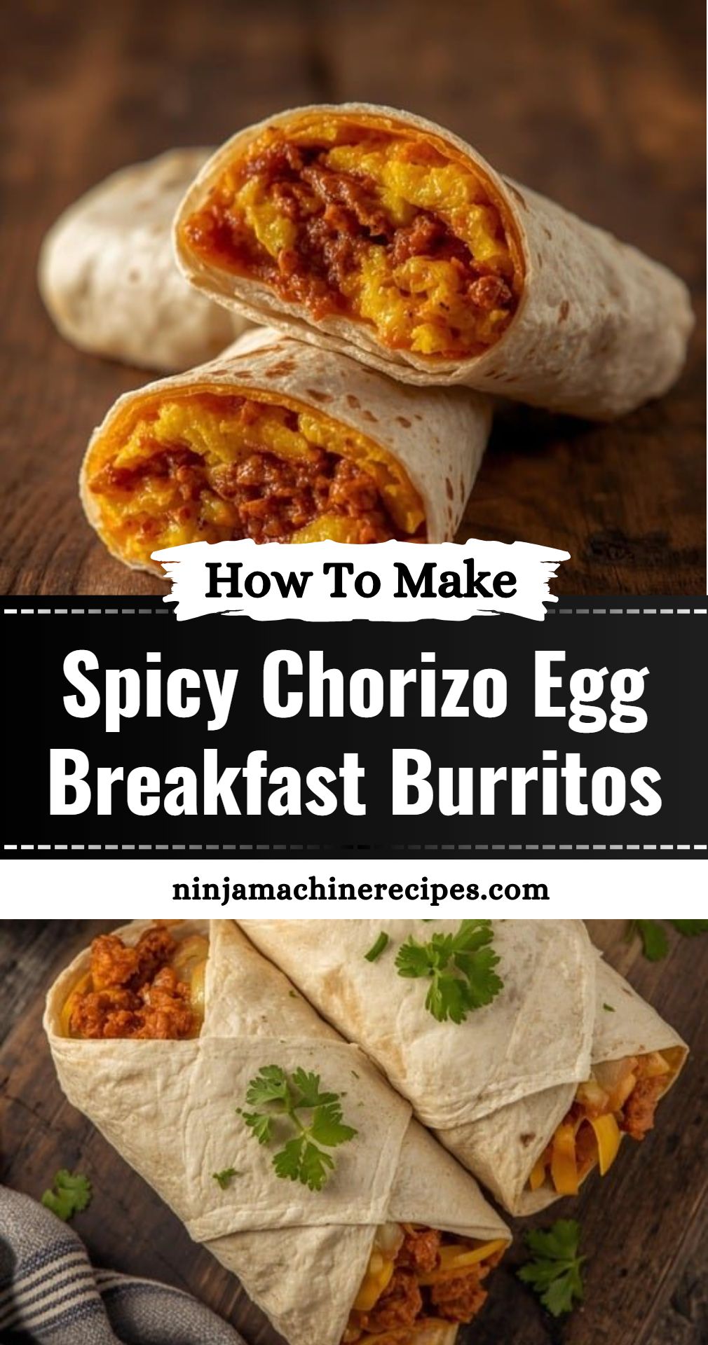 Spicy Chorizo Egg Breakfast Burritos