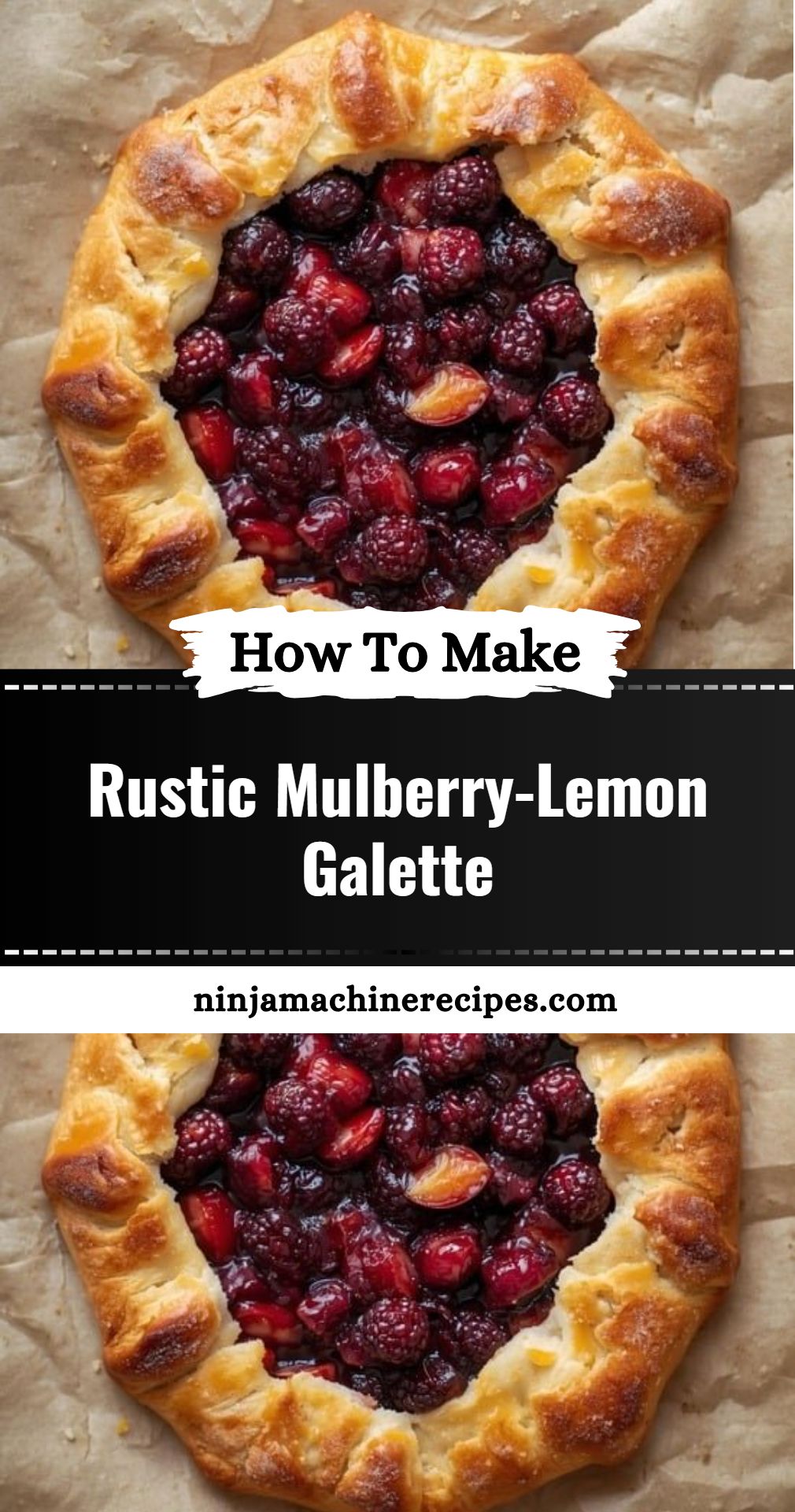 Rustic Mulberry Lemon Galette