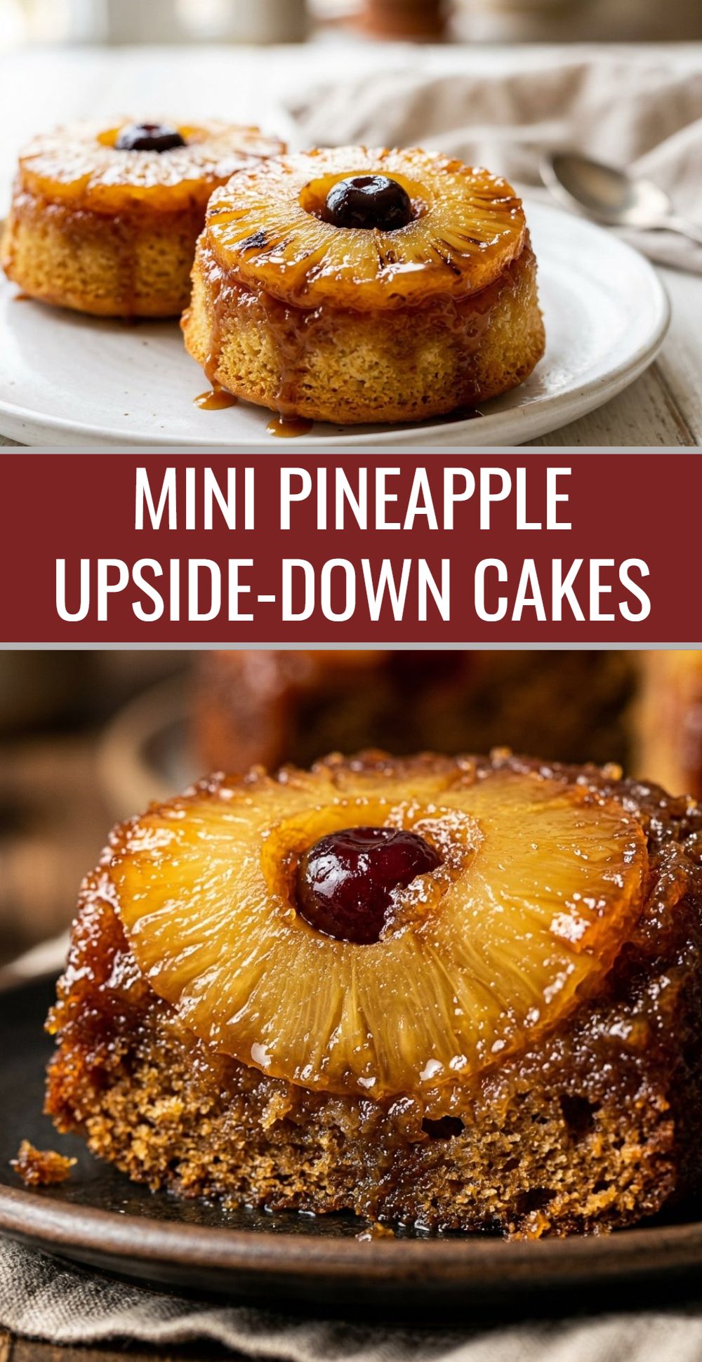 Mini Pineapple Upside Down Cakes