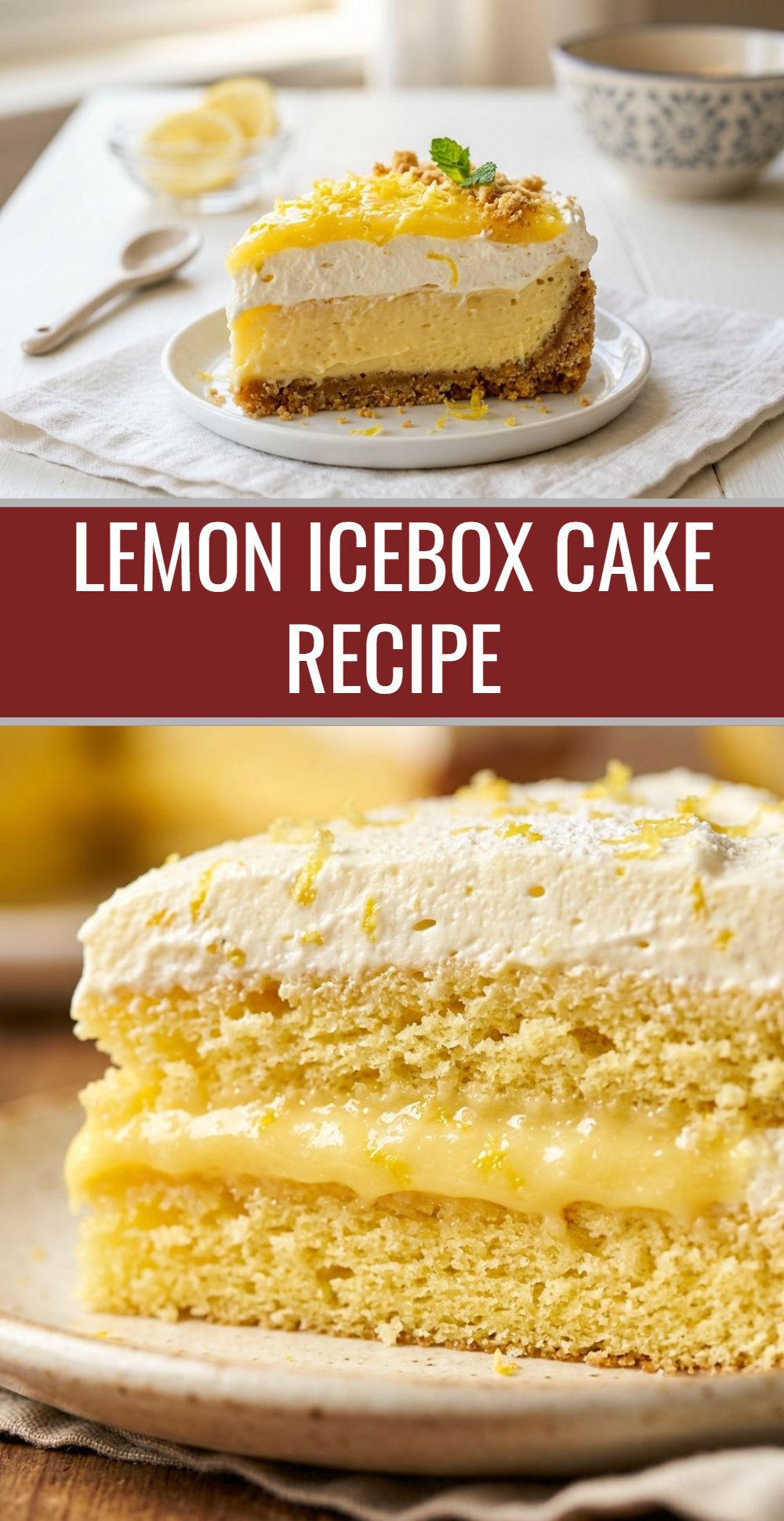 Lemon Icebox Cake Recipe