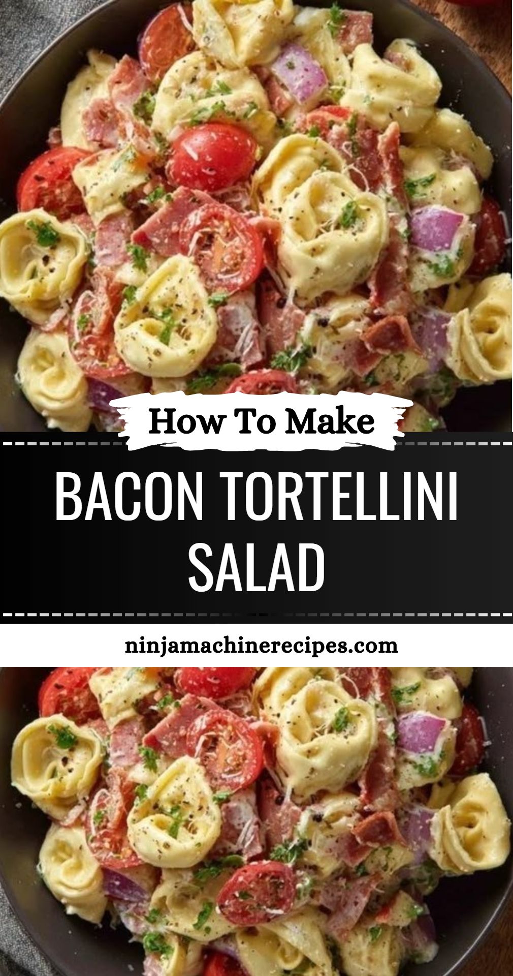 Bacon Tortellini Salad