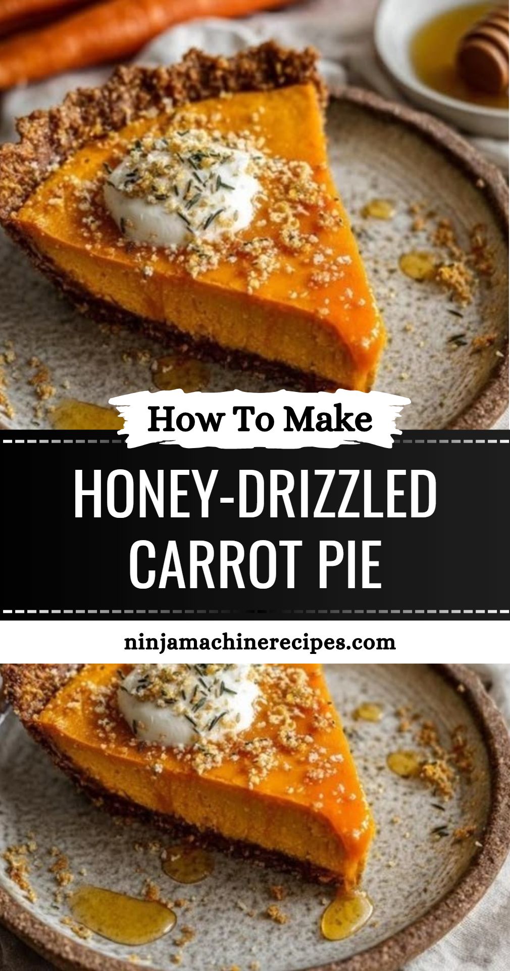 Honey Drizzled Carrot Pie