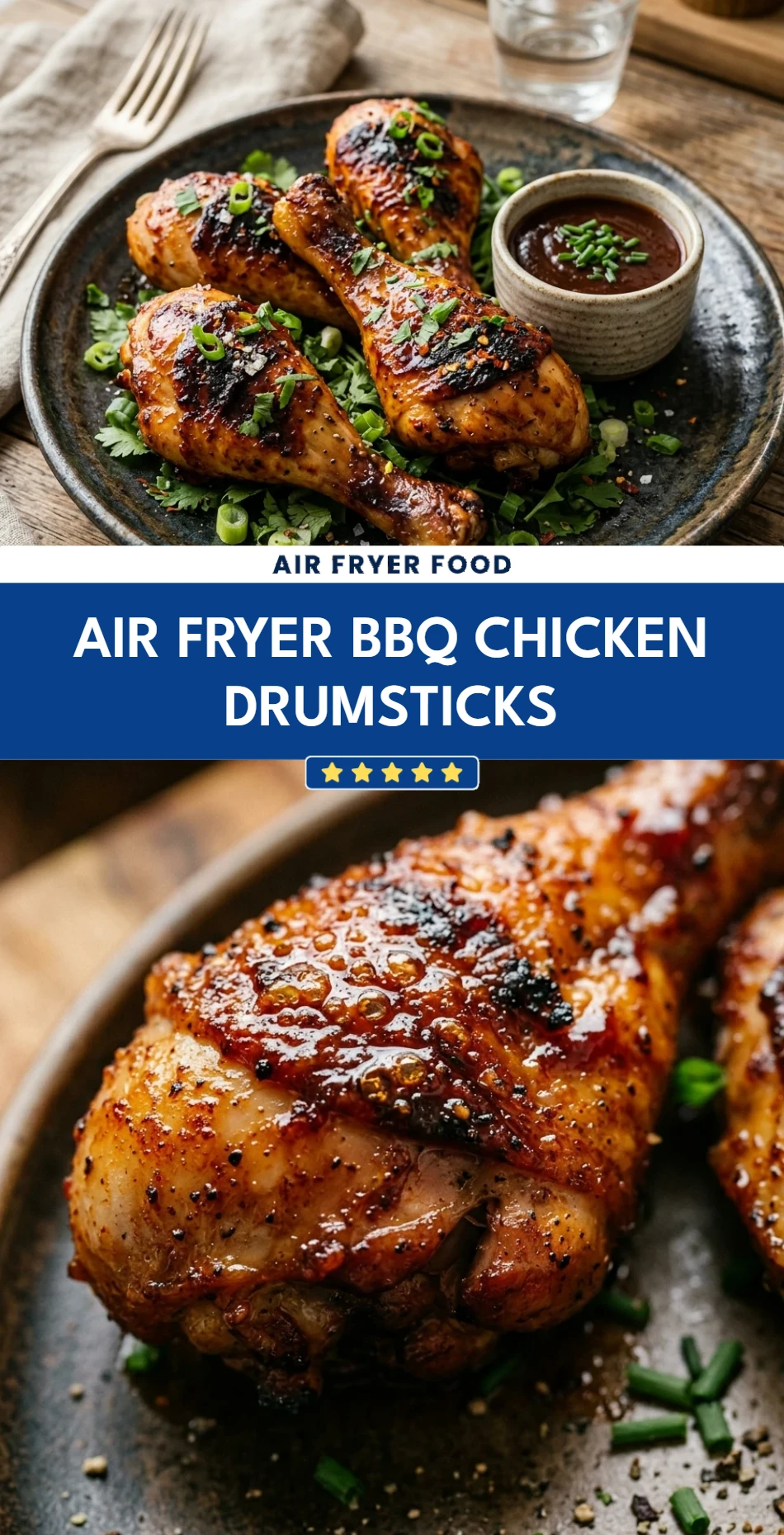 Air Fryer BBQ Chicken Drumsticks