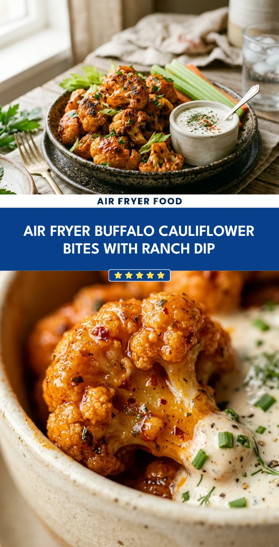 Air Fryer Buffalo Cauliflower Bites with Ranch Dip