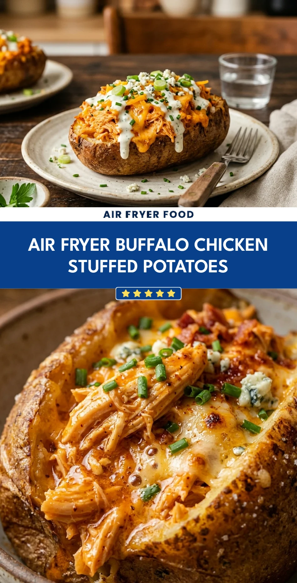 Air Fryer Buffalo Chicken Stuffed Potatoes