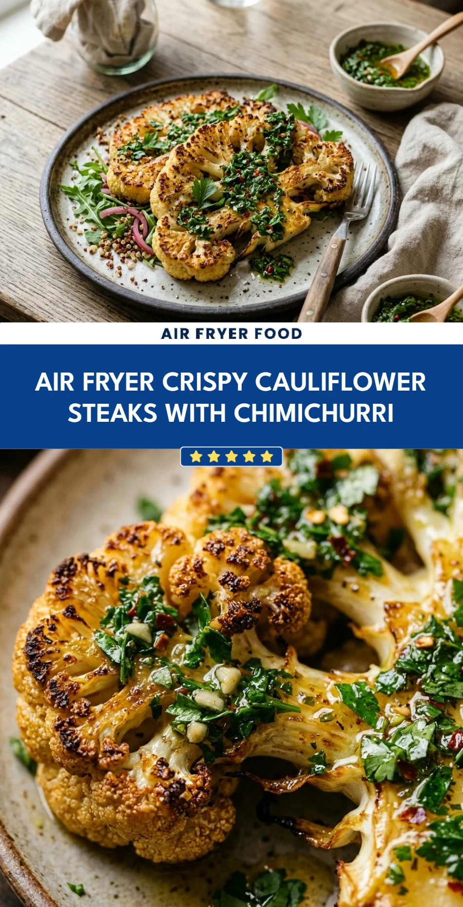 Air Fryer Crispy Cauliflower Steaks with Chimichurri