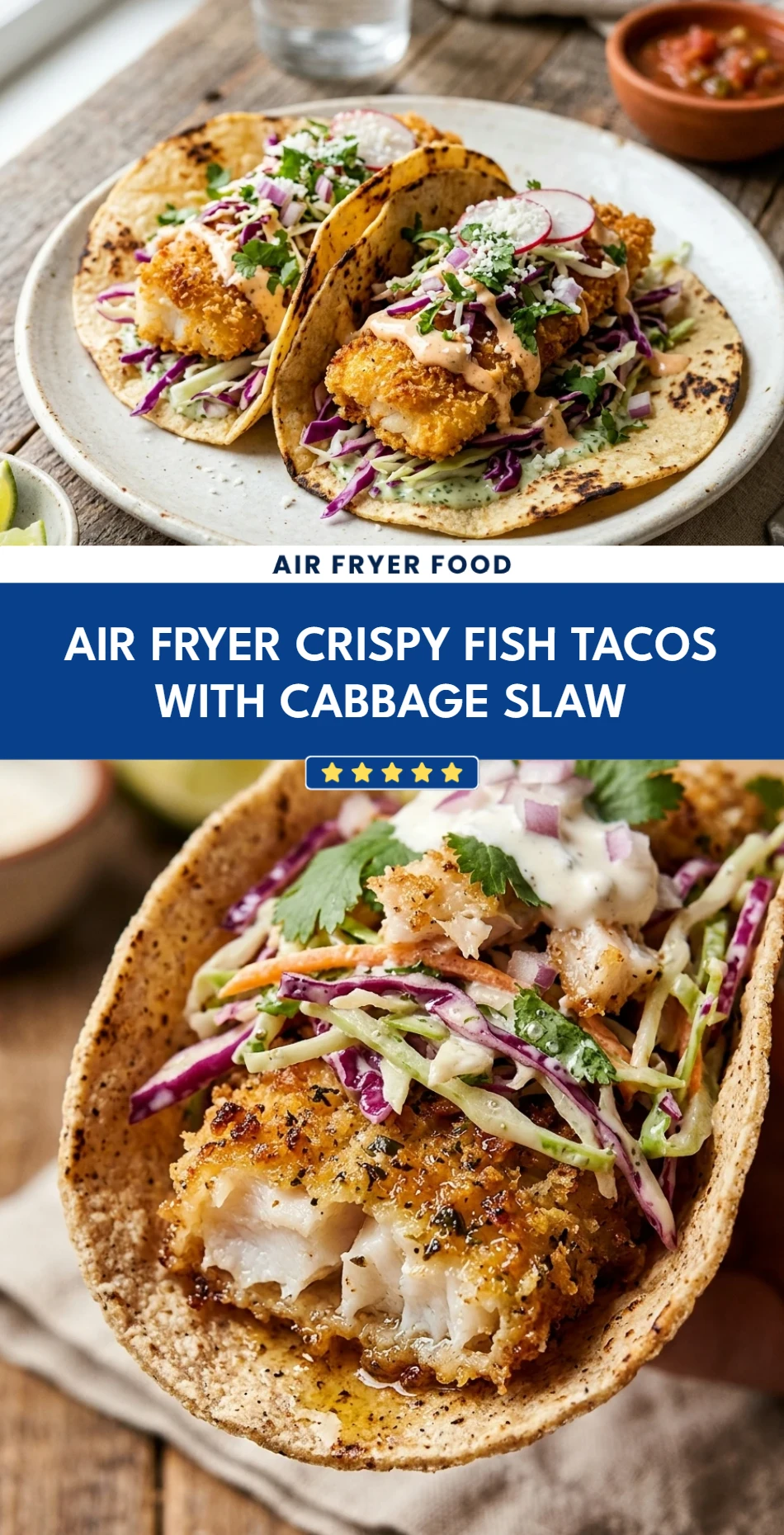 Air Fryer Crispy Fish Tacos with Cabbage Slaw