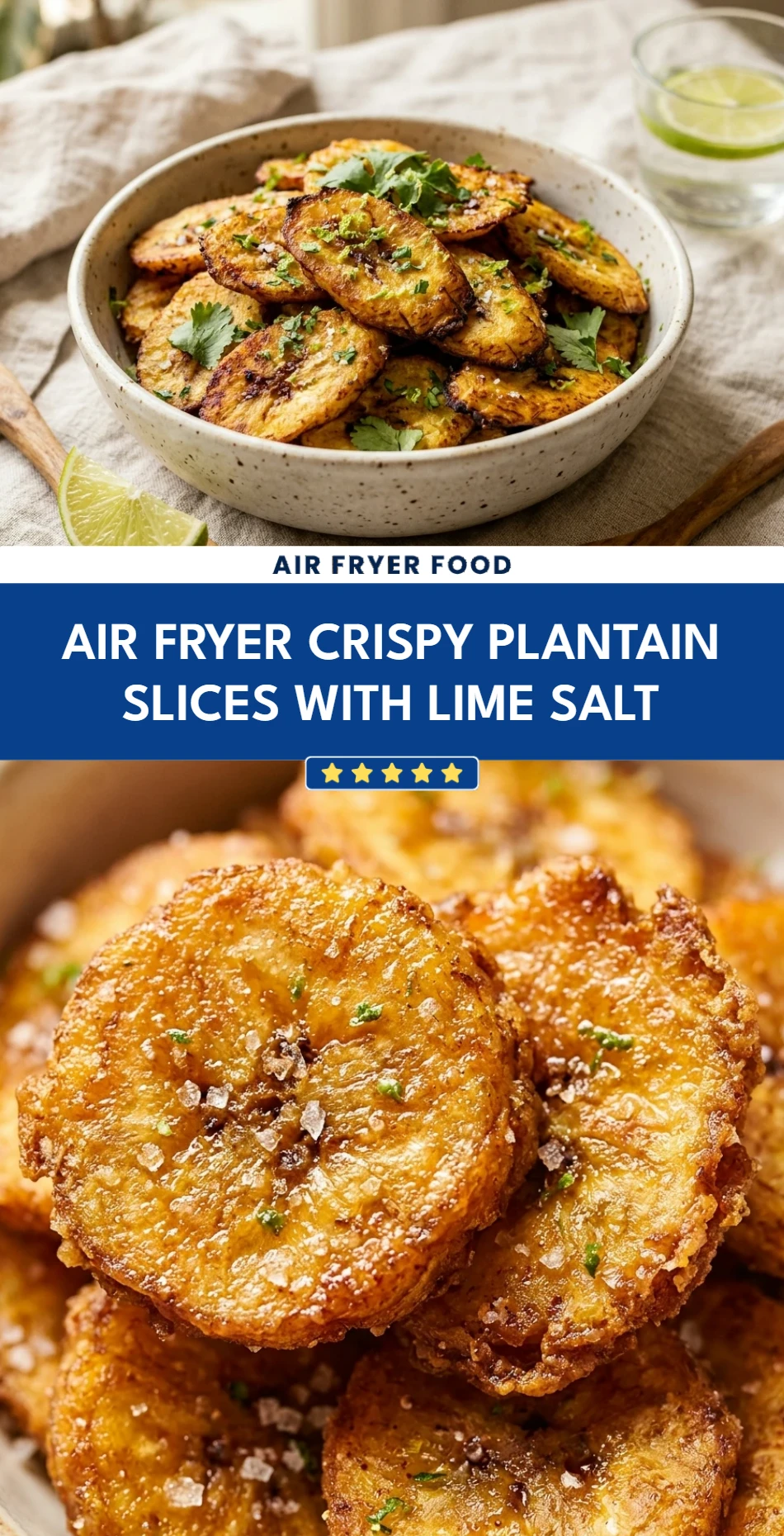 Air Fryer Crispy Plantain Slices with Lime Salt