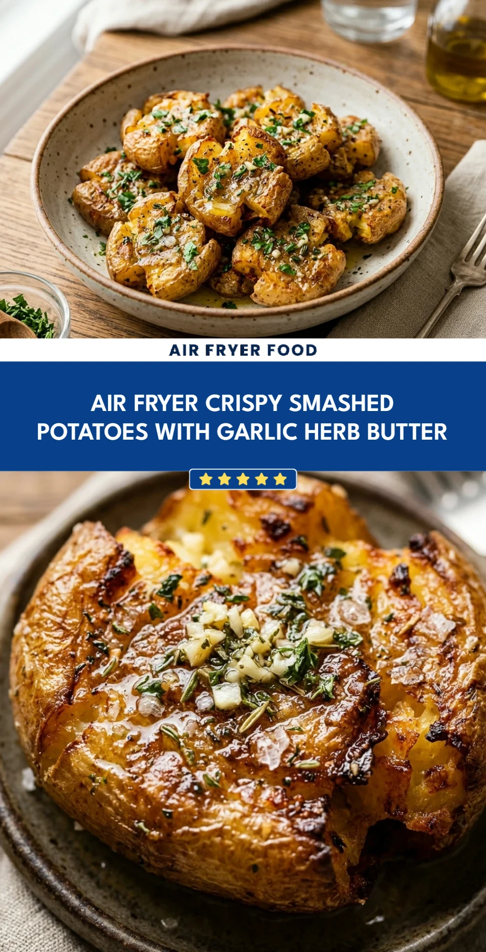 Air Fryer Crispy Smashed Potatoes with Garlic Herb Butter