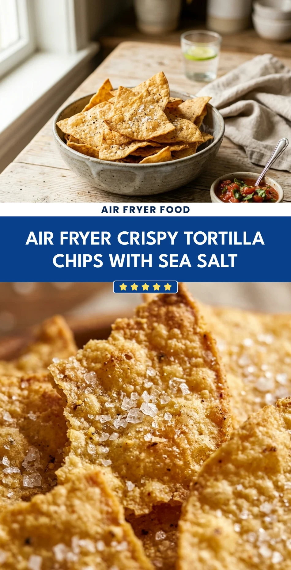 Air Fryer Crispy Tortilla Chips with Sea Salt