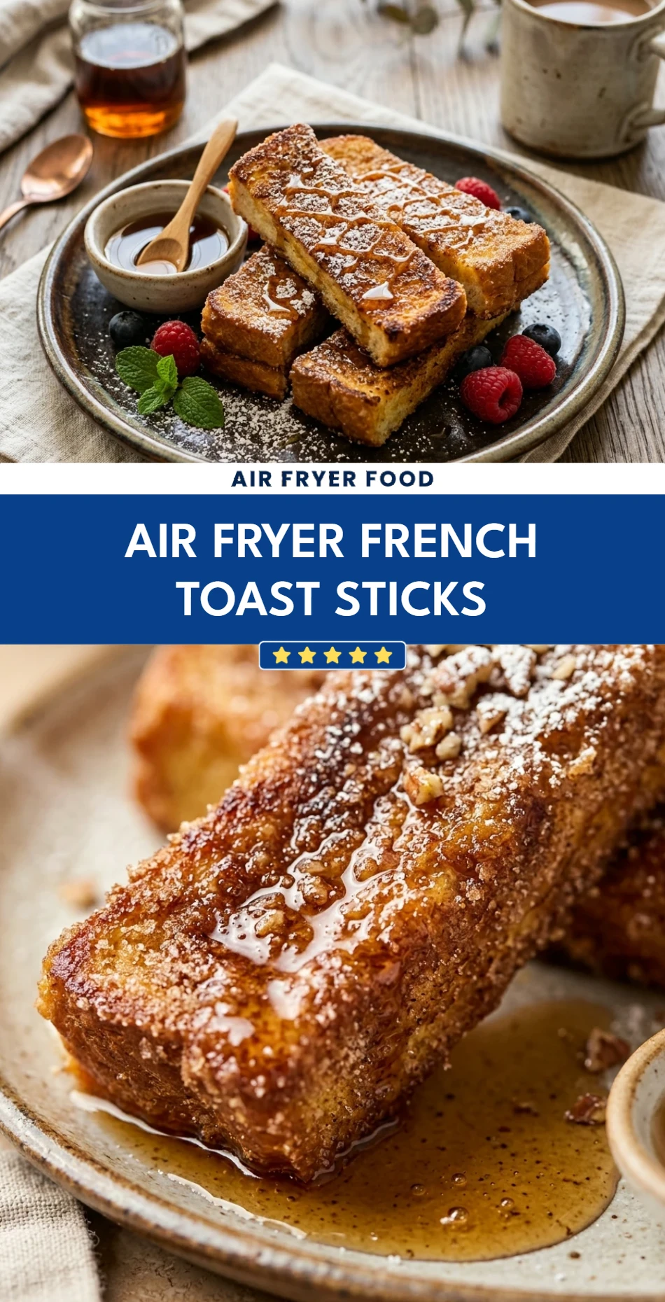 Air Fryer French Toast Sticks