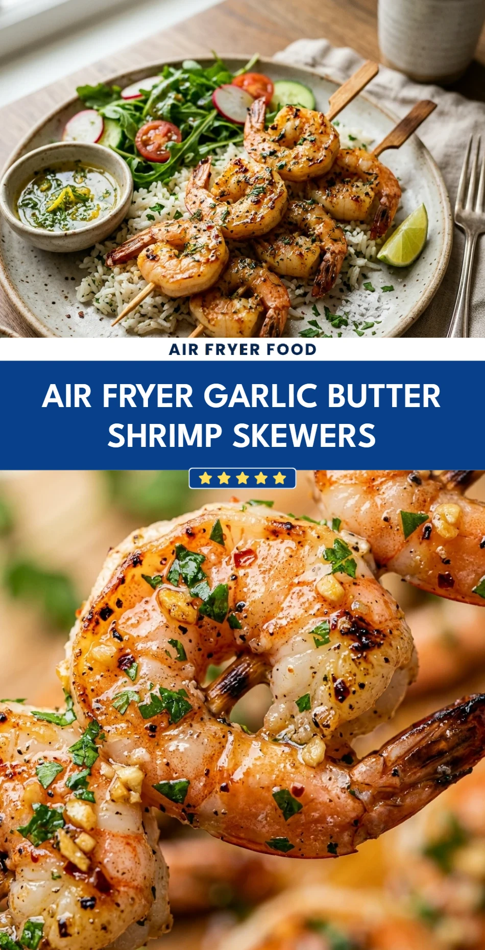 Air Fryer Garlic Butter Shrimp Skewers