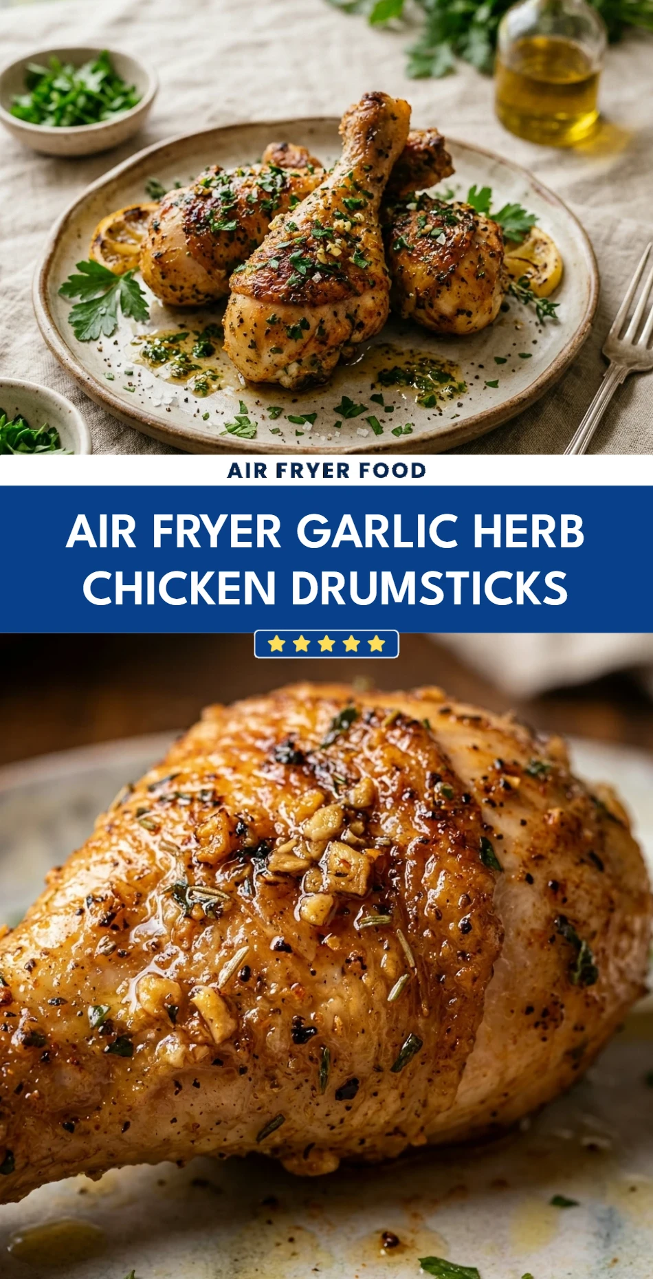 Air Fryer Garlic Herb Chicken Drumsticks