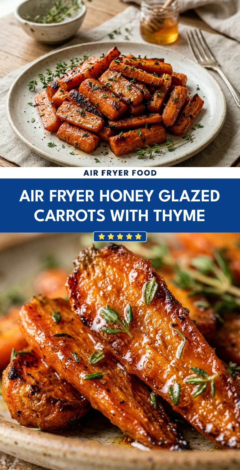 Air Fryer Honey Glazed Carrots with Thyme