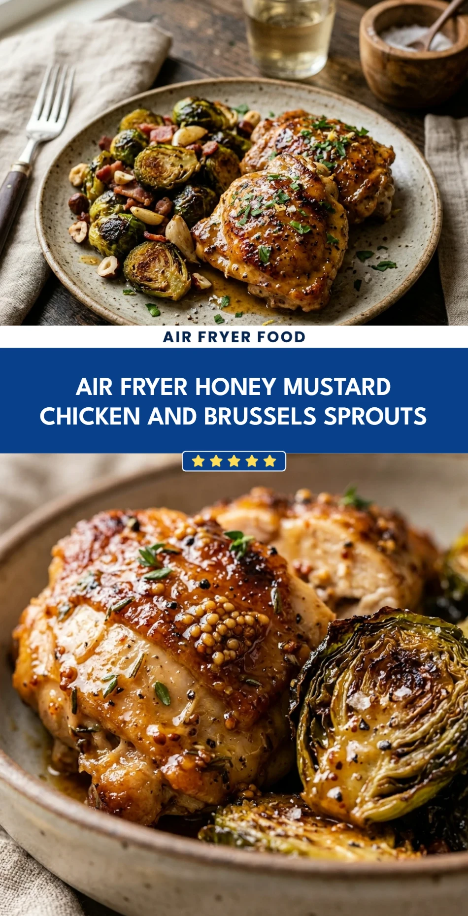 Air Fryer Honey Mustard Chicken and Brussels Sprouts