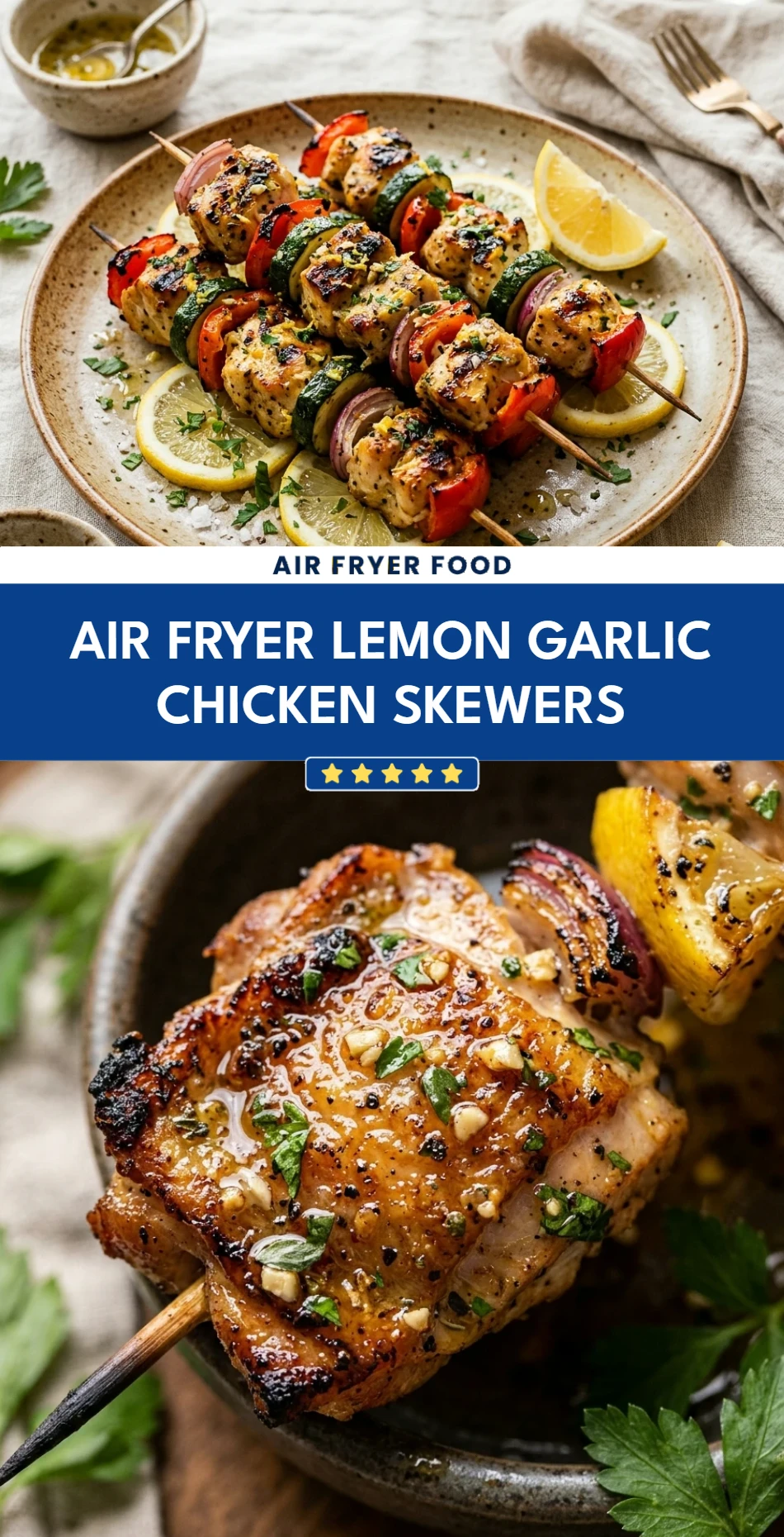 Air Fryer Lemon Garlic Chicken Skewers