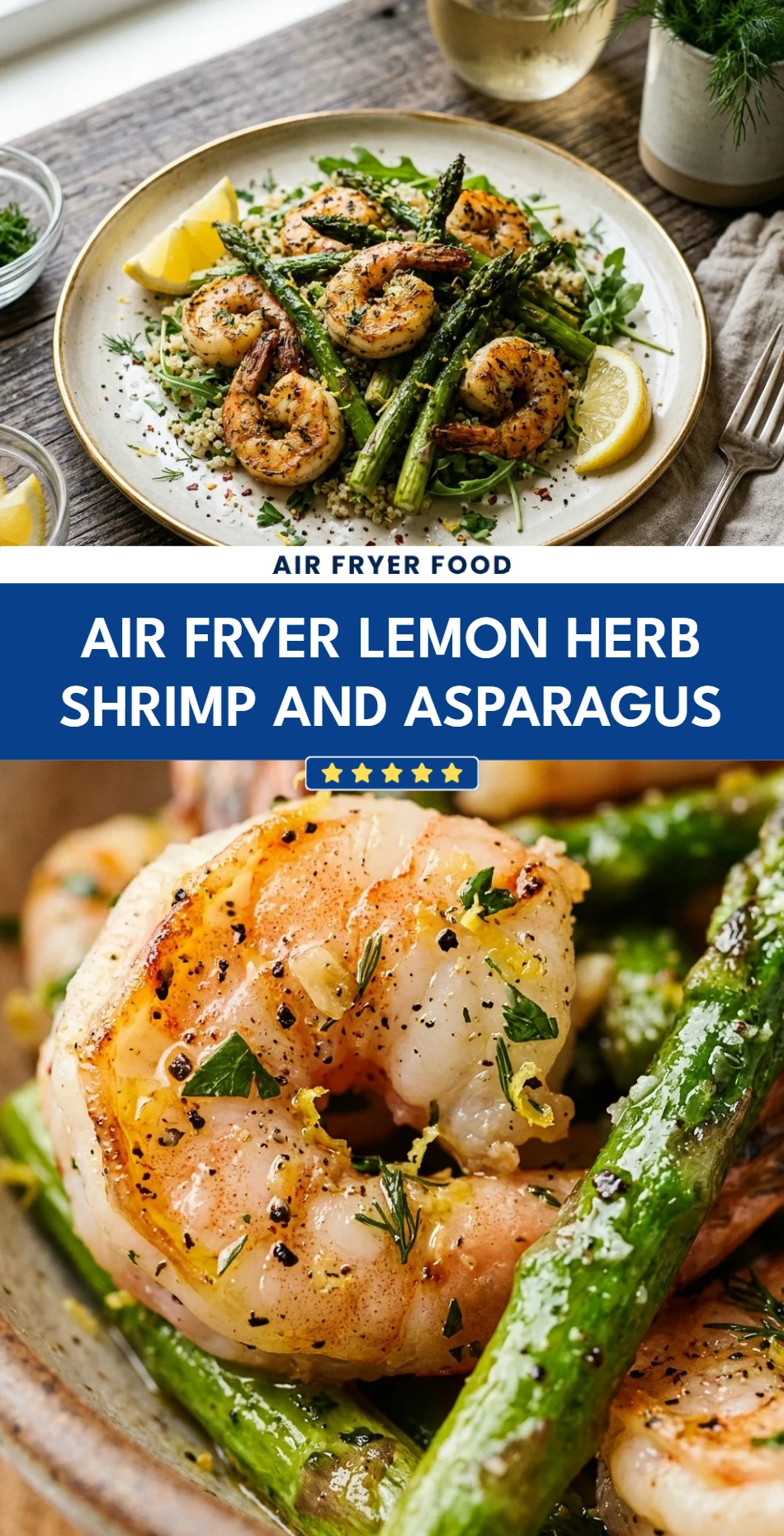 Air Fryer Lemon Herb Shrimp and Asparagus