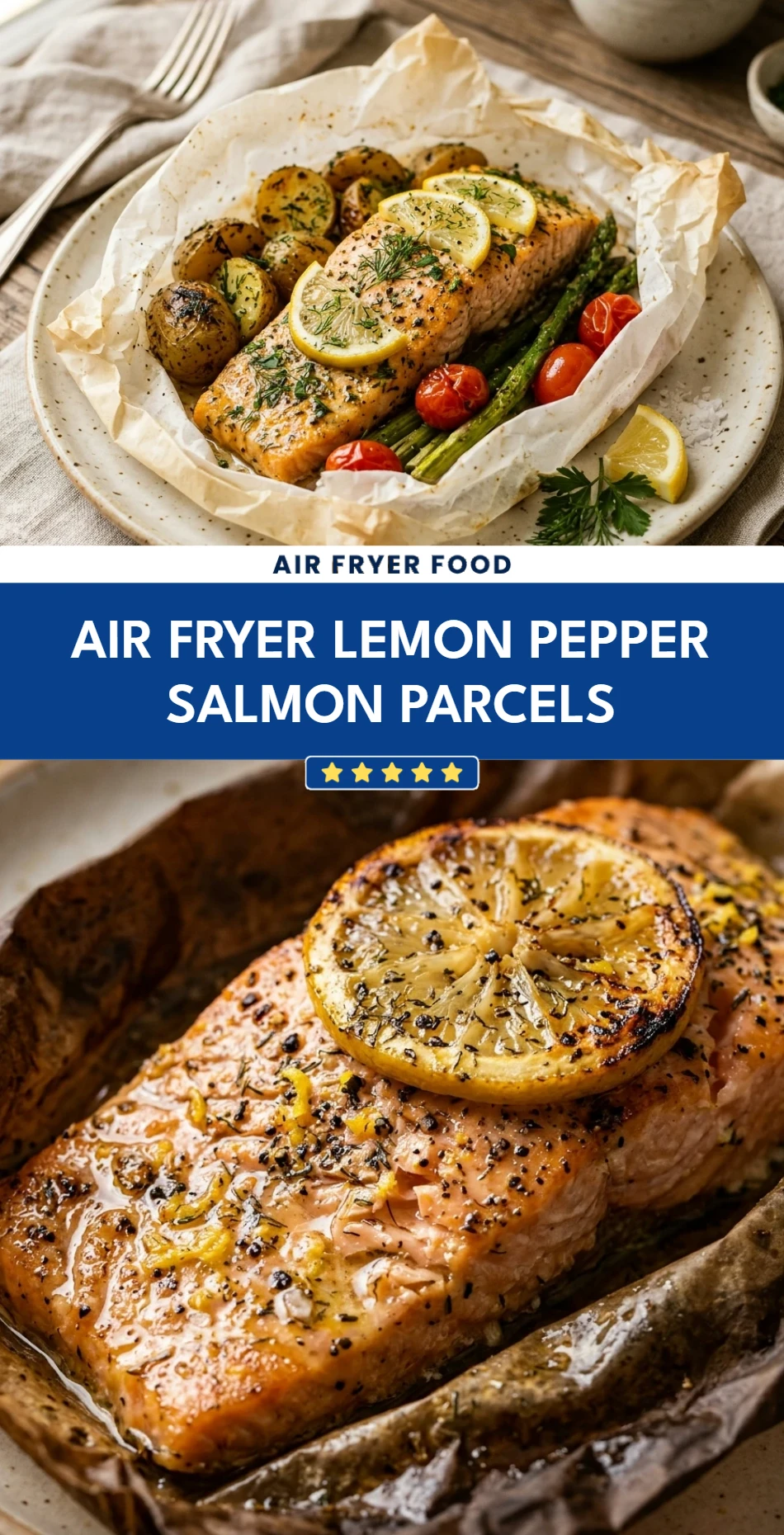Air Fryer Lemon Pepper Salmon Parcels
