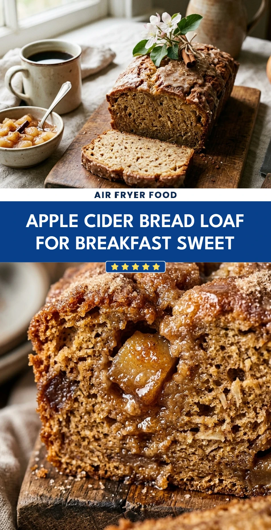 Apple Cider Bread Loaf For Breakfast Sweet