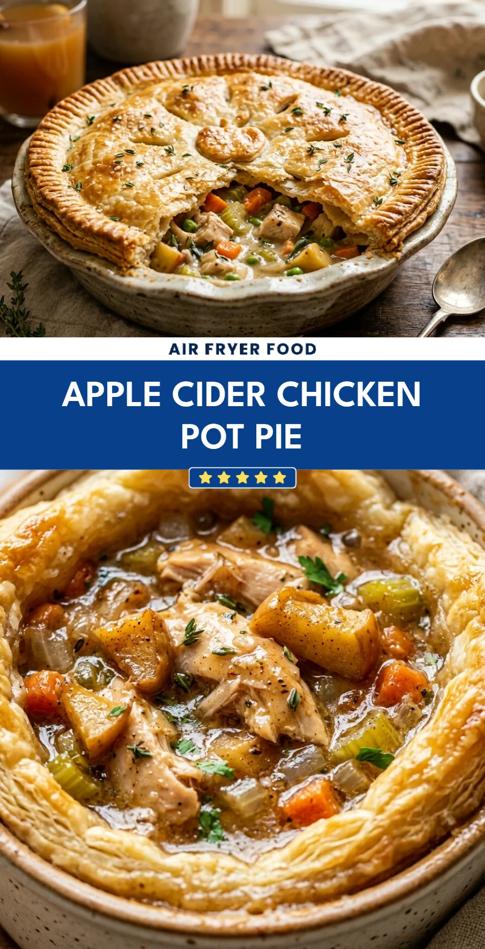 Apple Cider Chicken Pot Pie