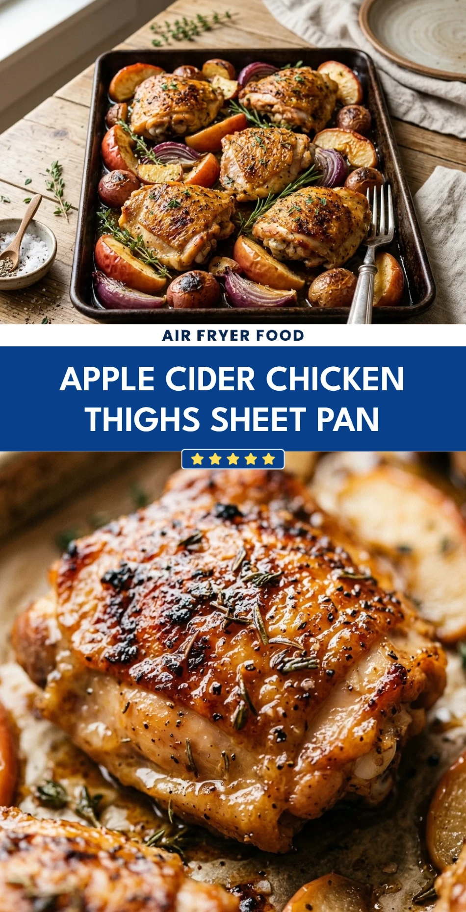 Apple Cider Chicken Thighs Sheet Pan