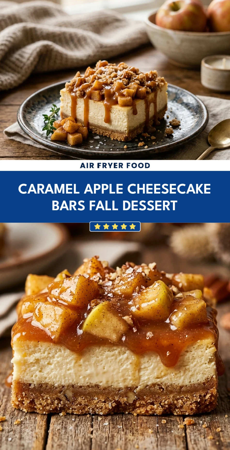 Caramel Apple Cheesecake Bars Fall Dessert