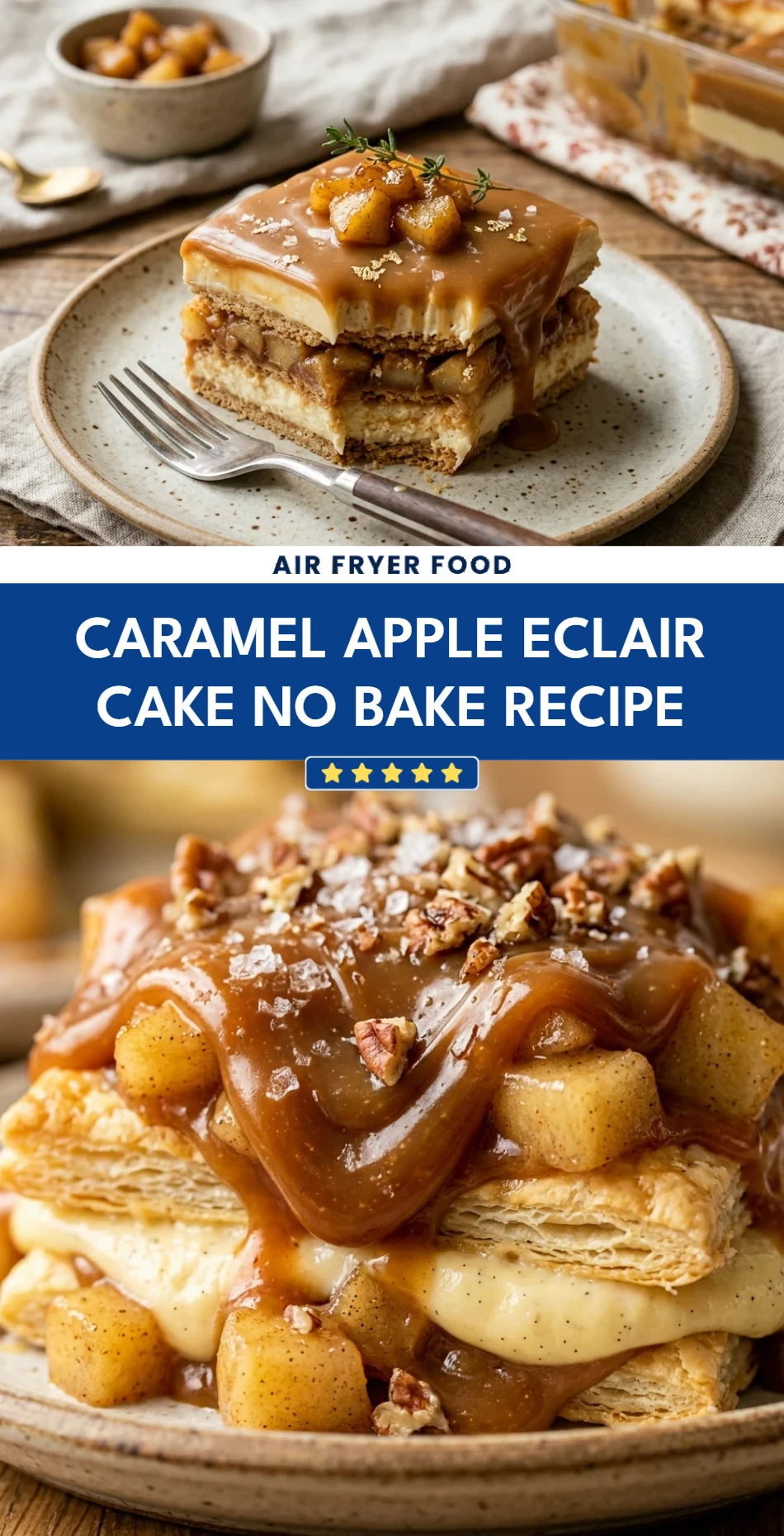 Caramel Apple Eclair Cake No Bake Recipe
