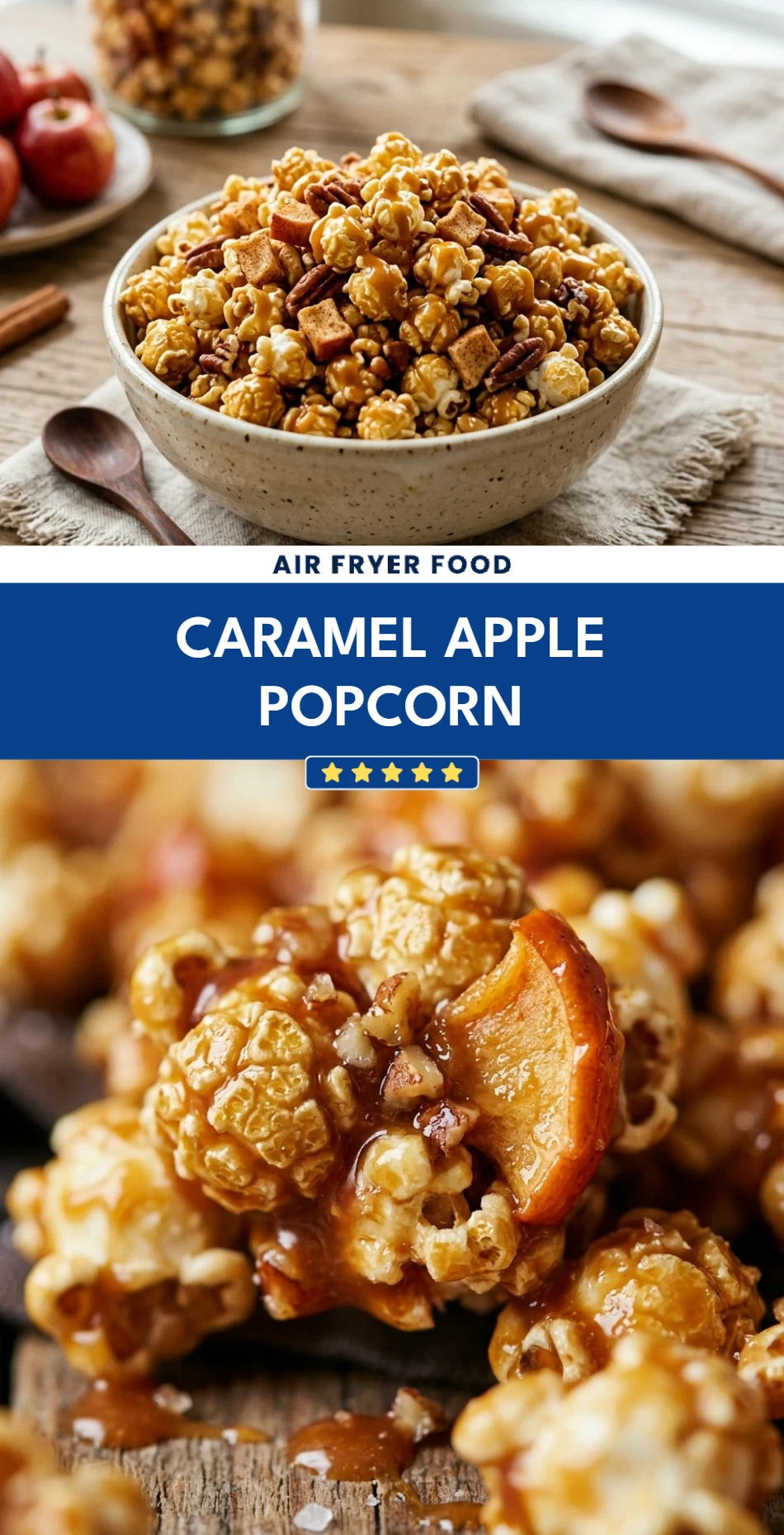 Caramel Apple Popcorn