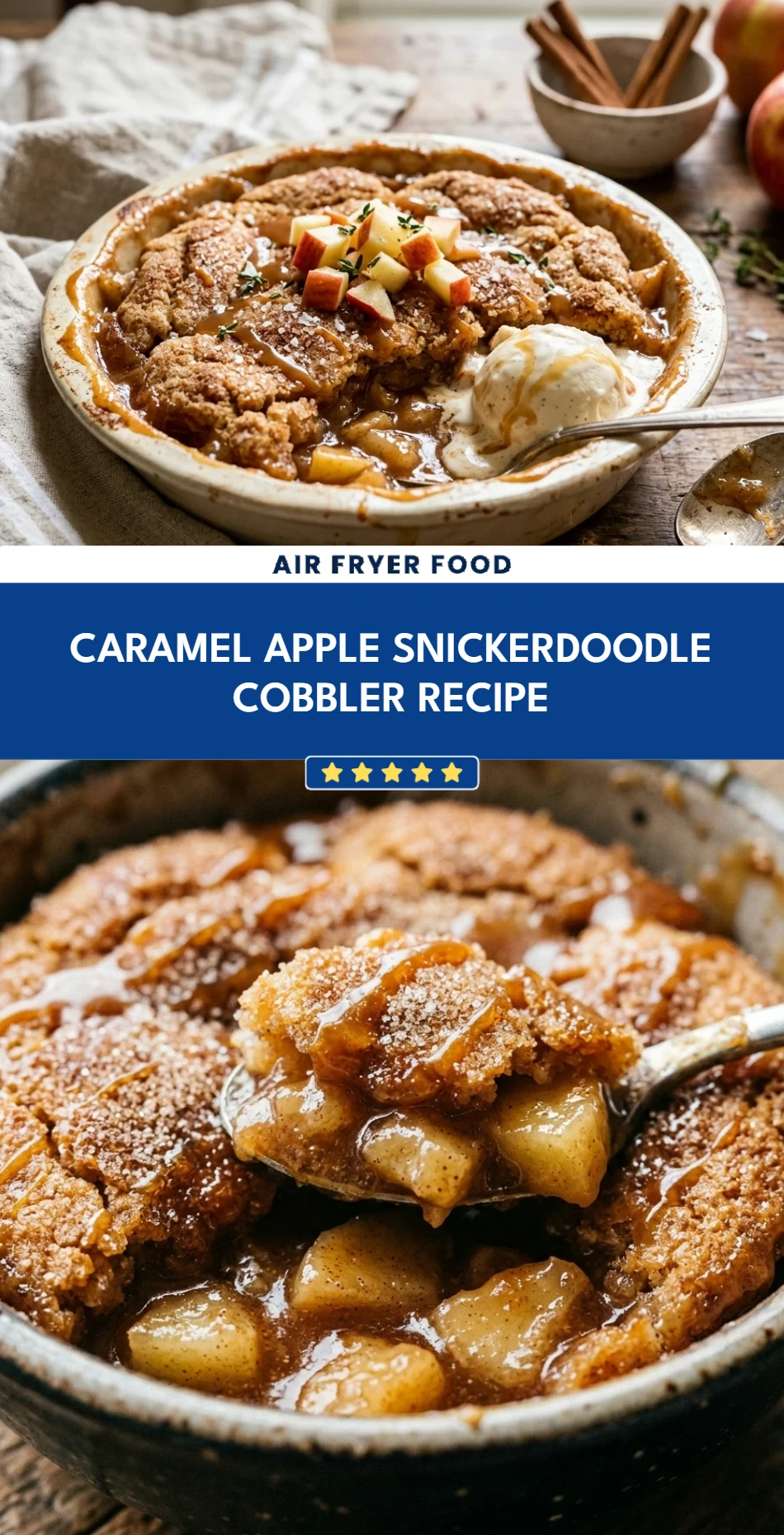 Caramel Apple Snickerdoodle Cobbler Recipe