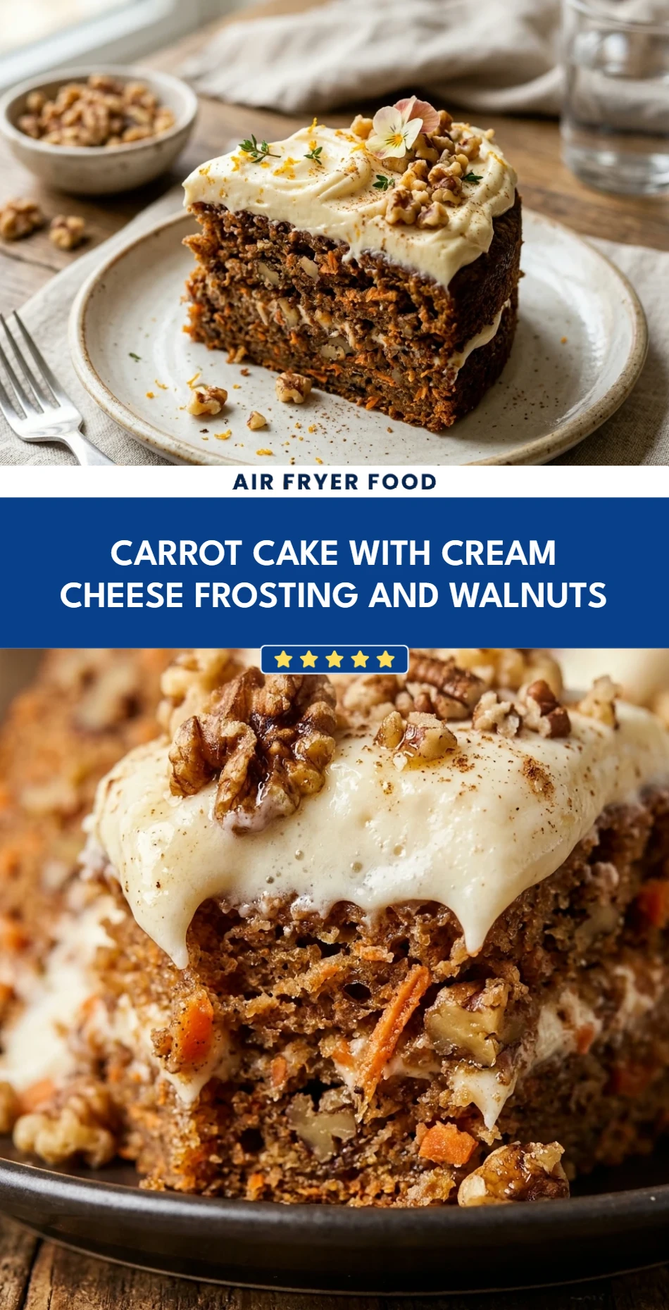 Carrot Cake with Cream Cheese Frosting and Walnuts