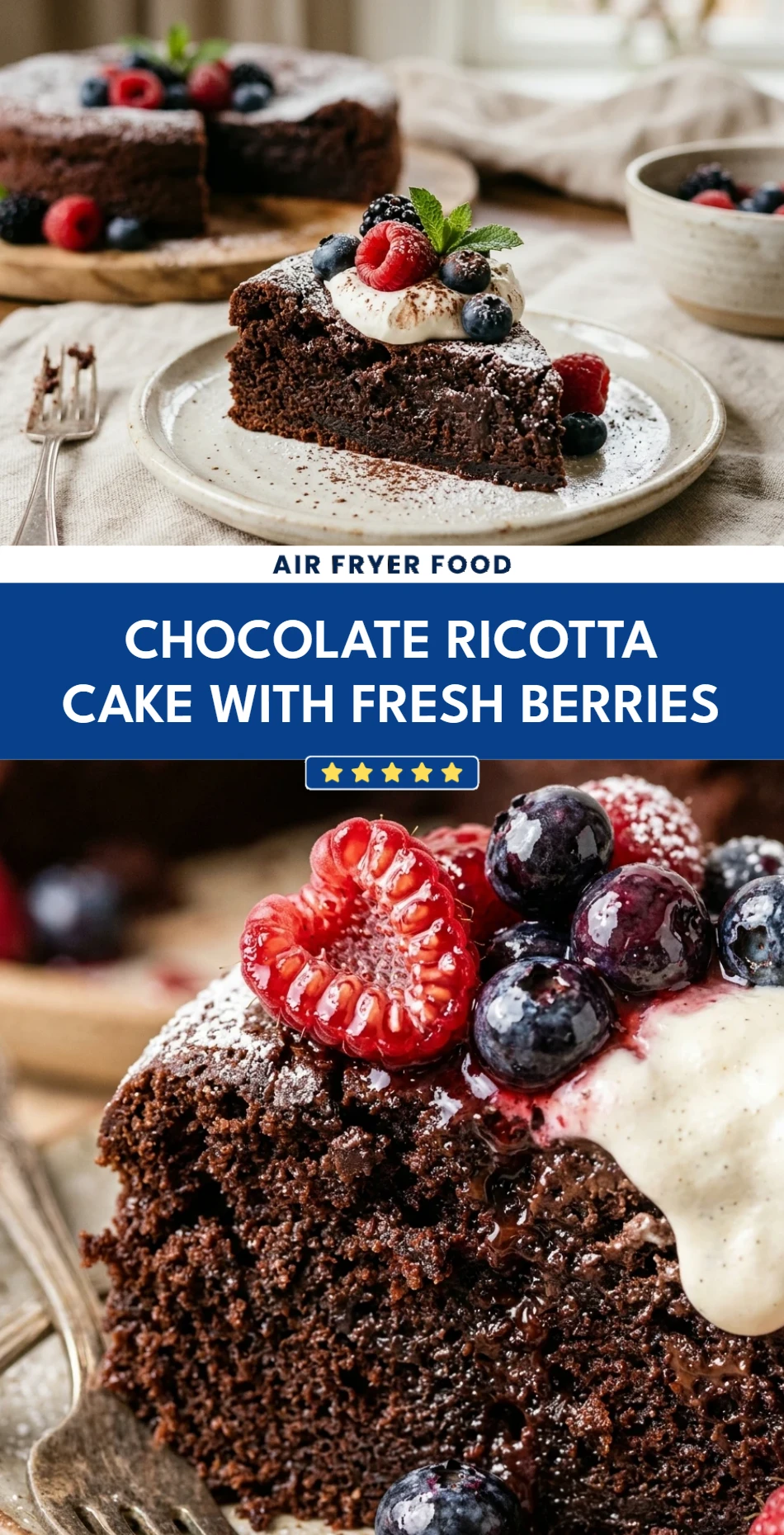 Chocolate Ricotta Cake with Fresh Berries - Ninja Machine Recipes