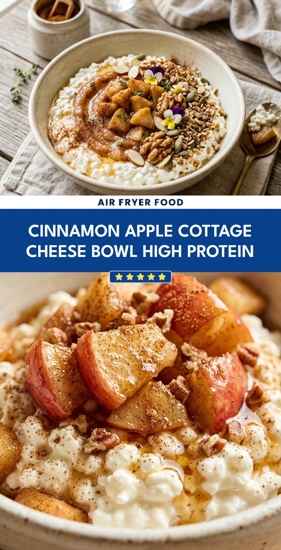 Cinnamon Apple Cottage Cheese Bowl High Protein