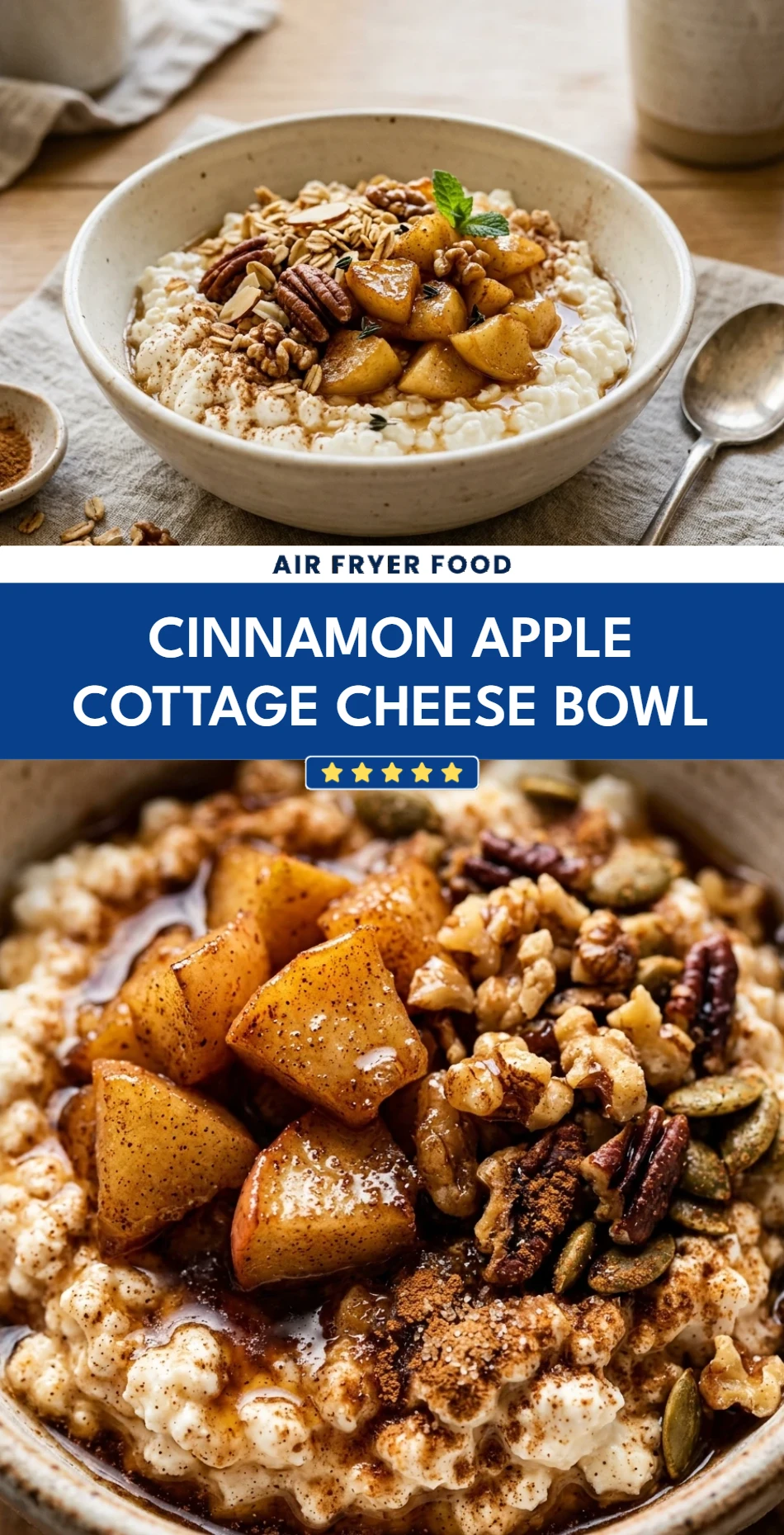 Cinnamon Apple Cottage Cheese Bowl