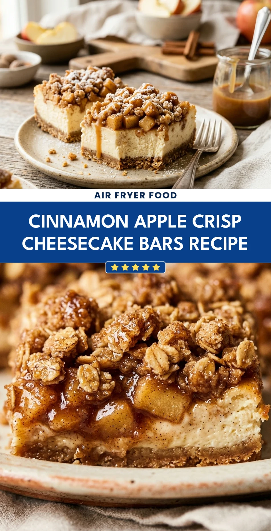 Cinnamon Apple Crisp Cheesecake Bars Recipe