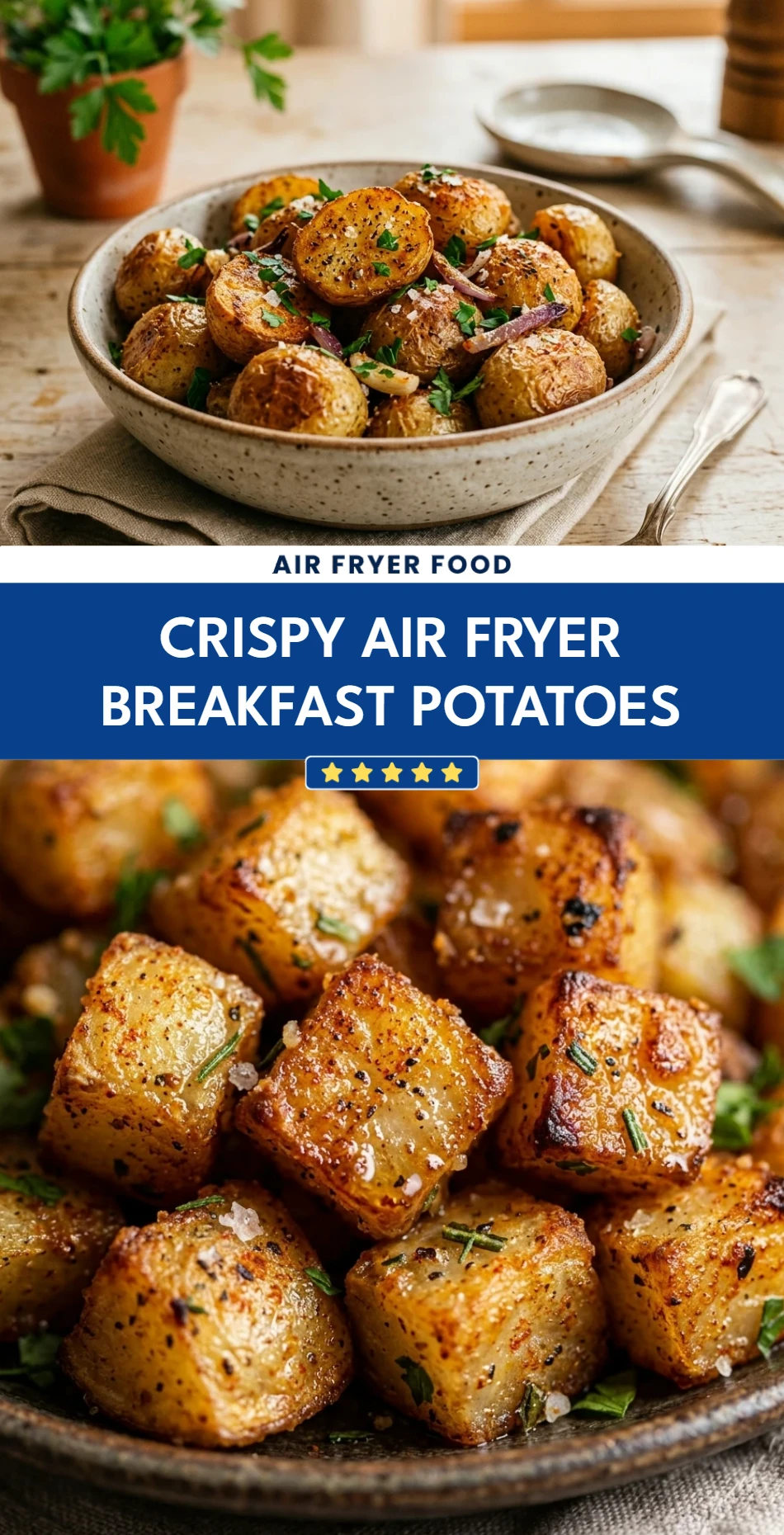 Crispy Air Fryer Breakfast Potatoes