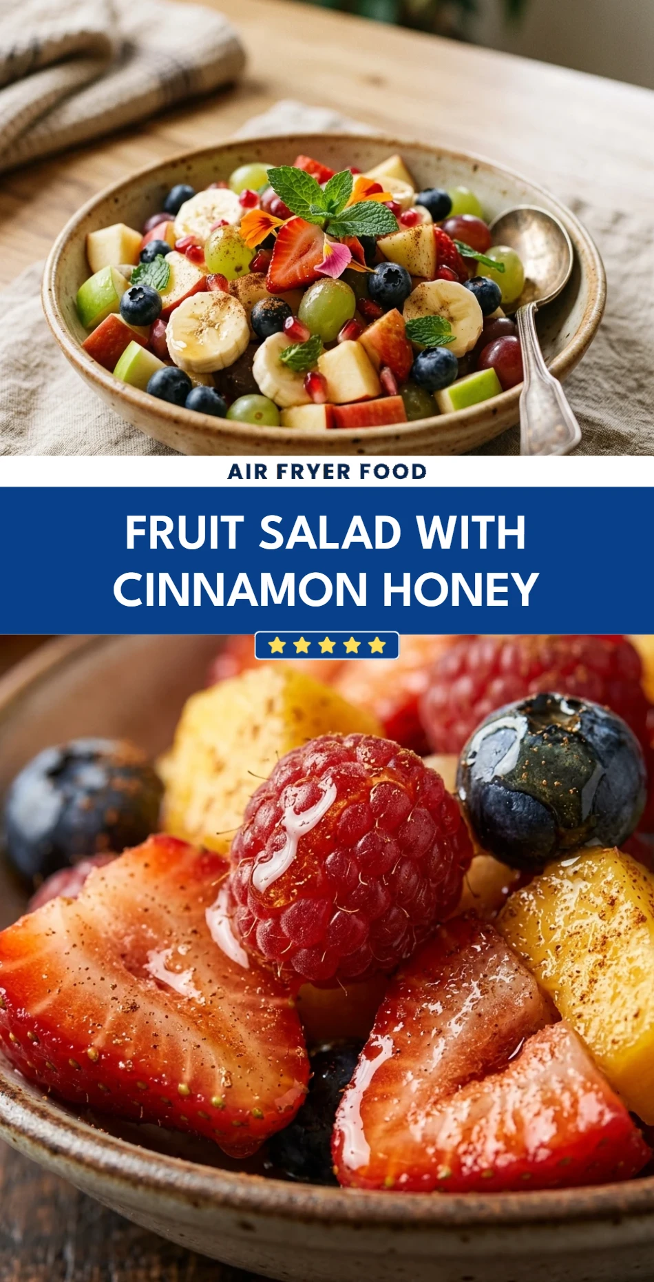 Fruit Salad With Cinnamon Honey