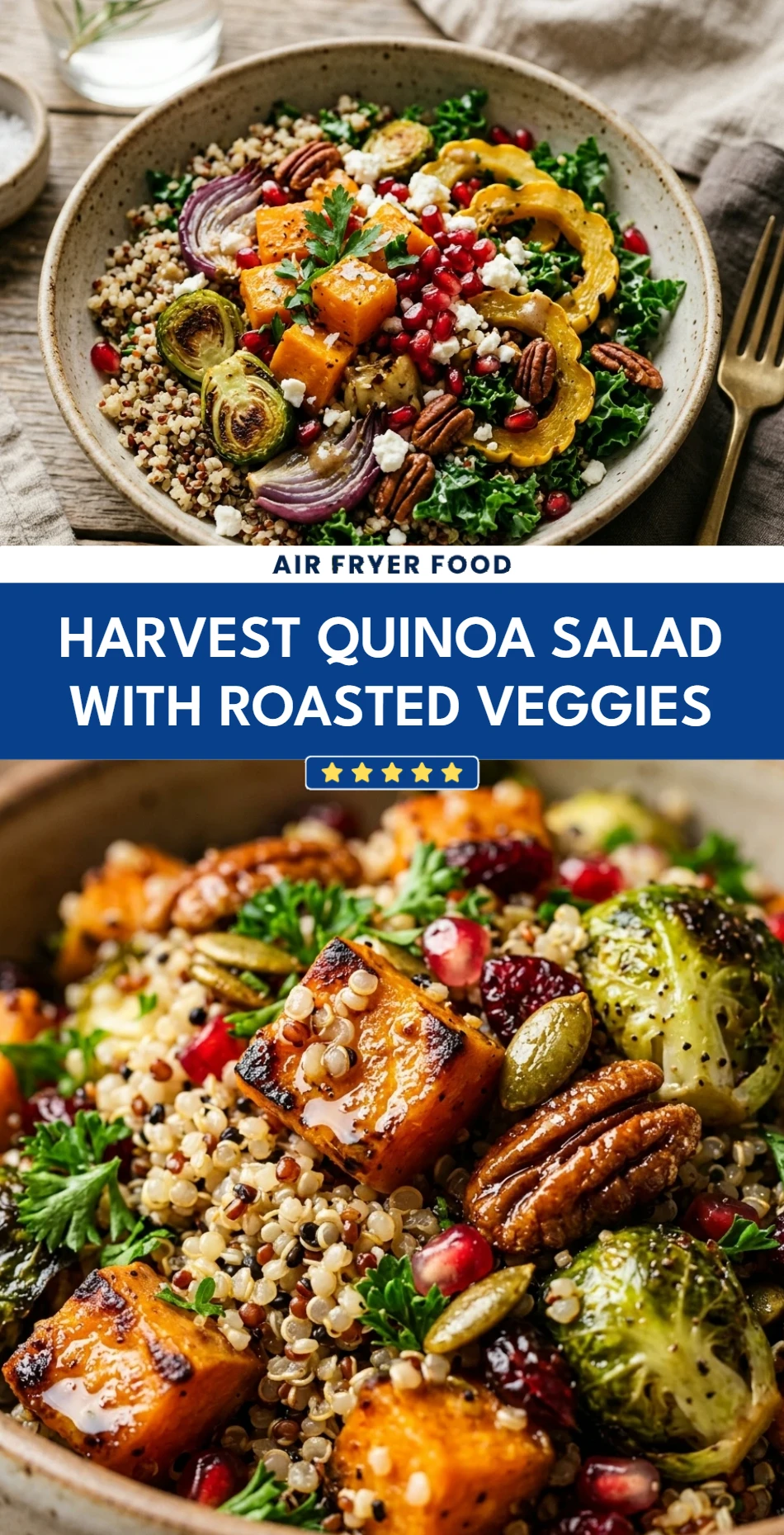Harvest Quinoa Salad With Roasted Veggies