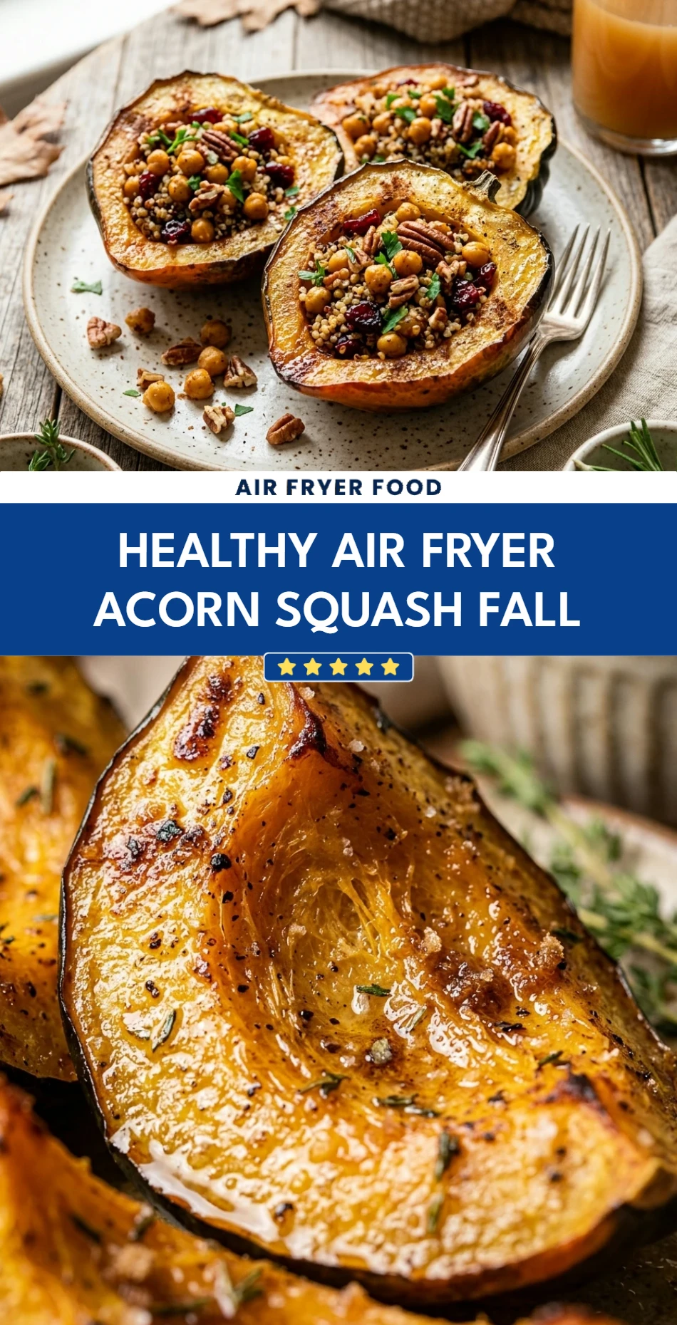 Healthy Air Fryer Acorn Squash Fall