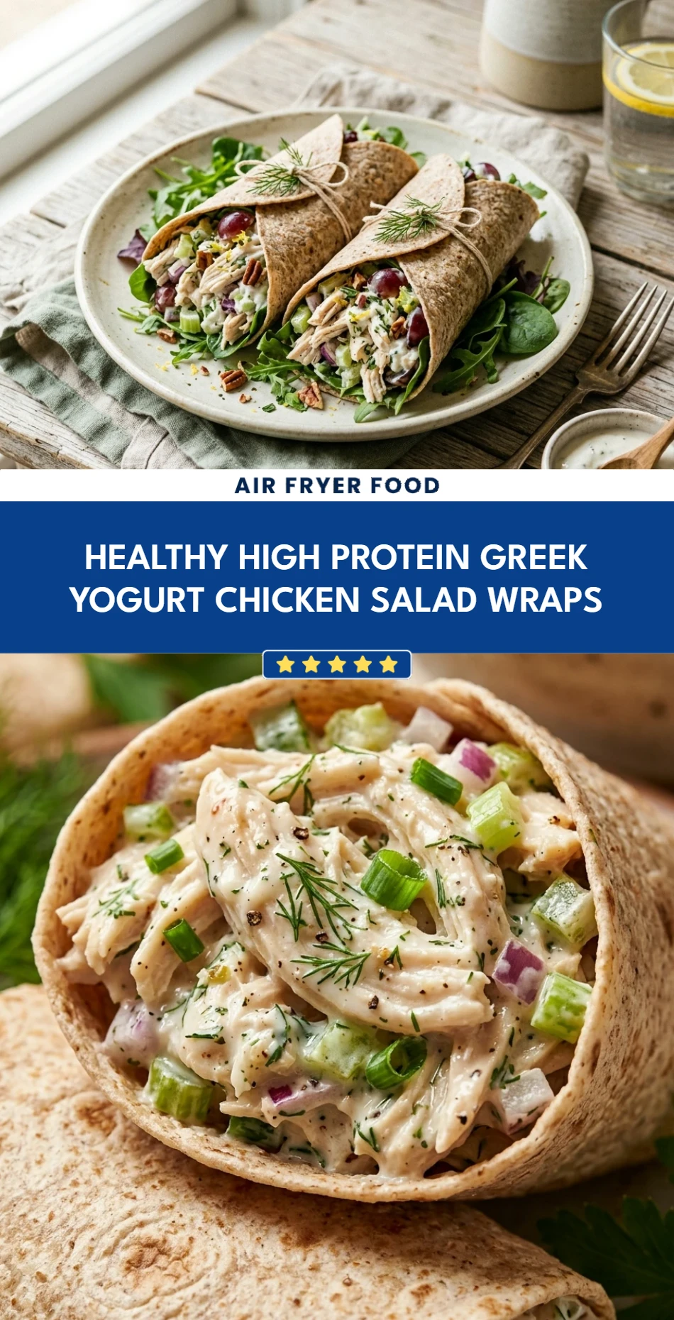 Healthy High Protein Greek Yogurt Chicken Salad Wraps