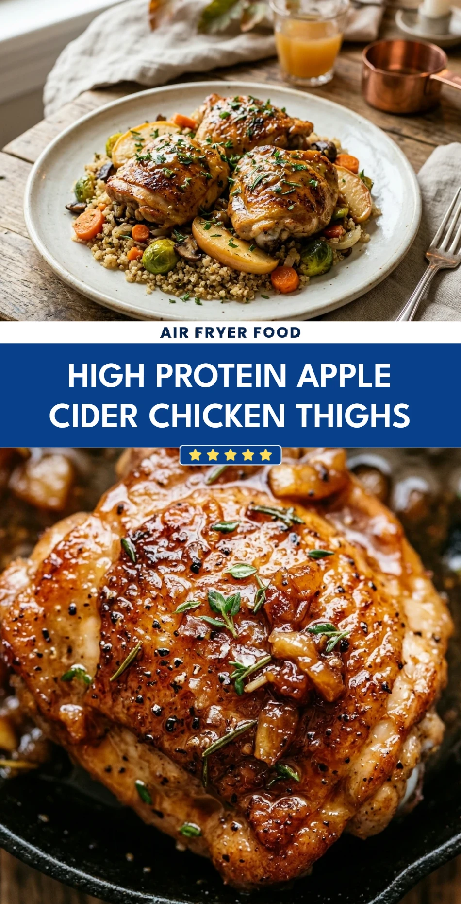 High Protein Apple Cider Chicken Thighs