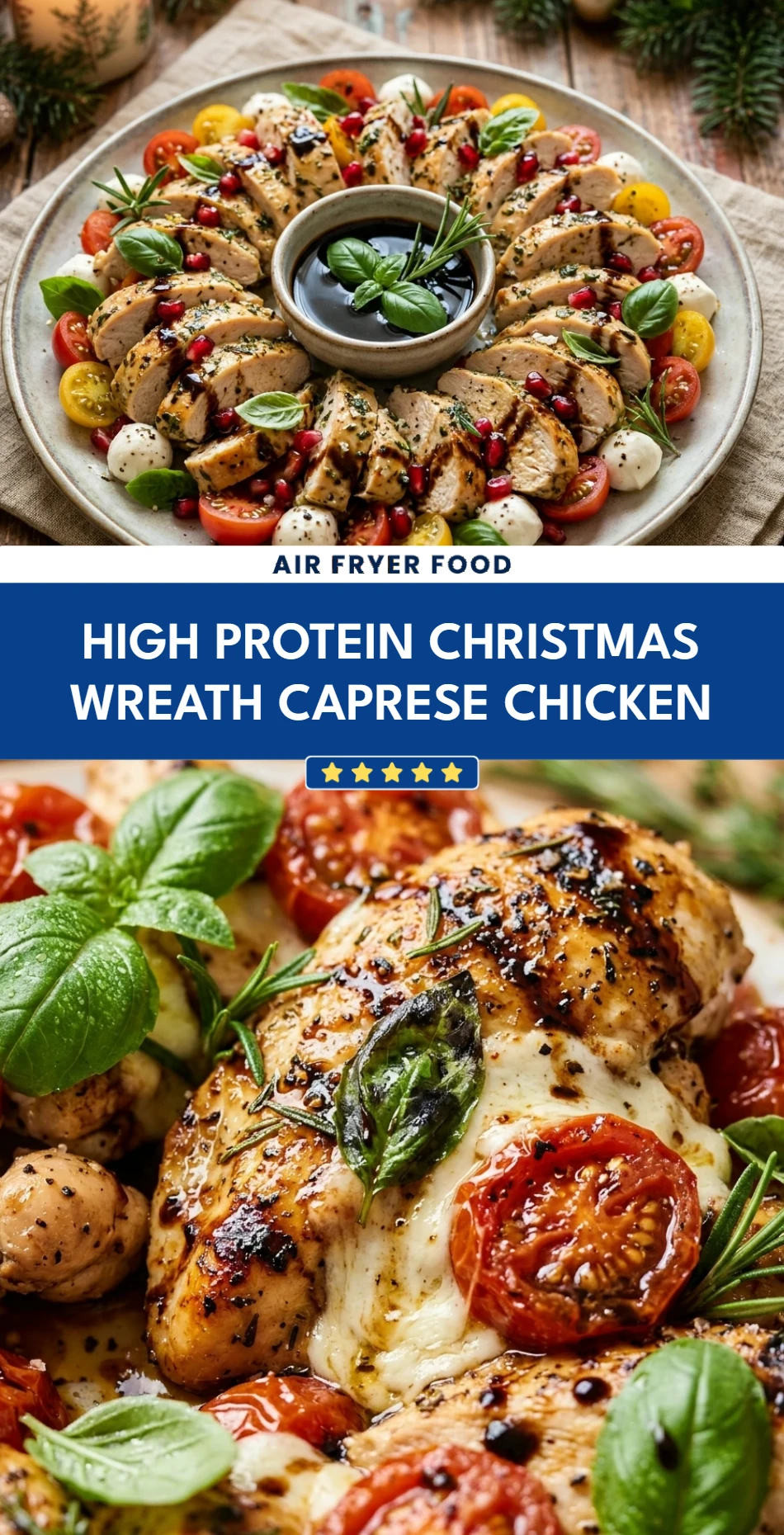High Protein Christmas Wreath Caprese Chicken