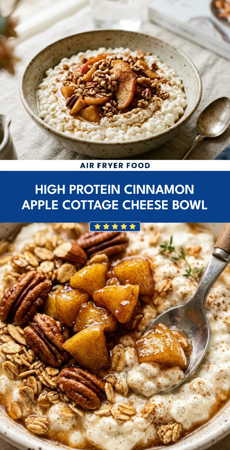 High Protein Cinnamon Apple Cottage Cheese Bowl