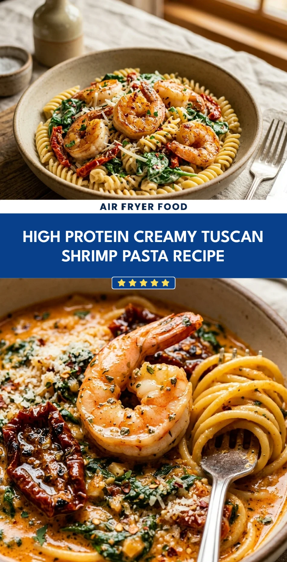 High Protein Creamy Tuscan Shrimp Pasta Recipe