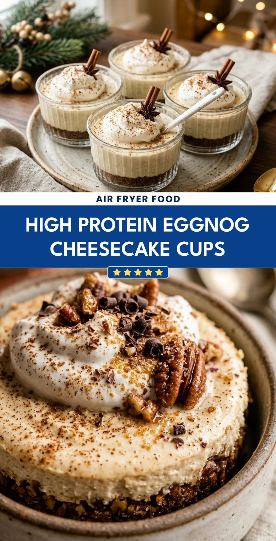High Protein Eggnog Cheesecake Cups