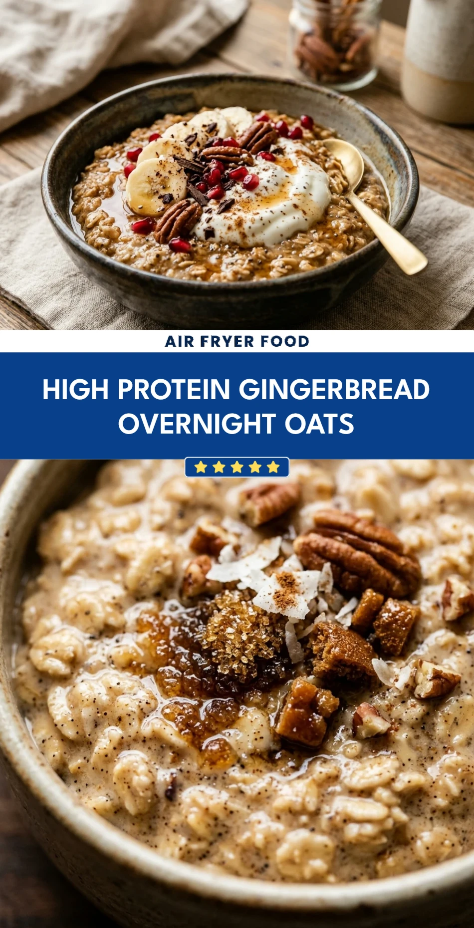 High Protein Gingerbread Overnight Oats